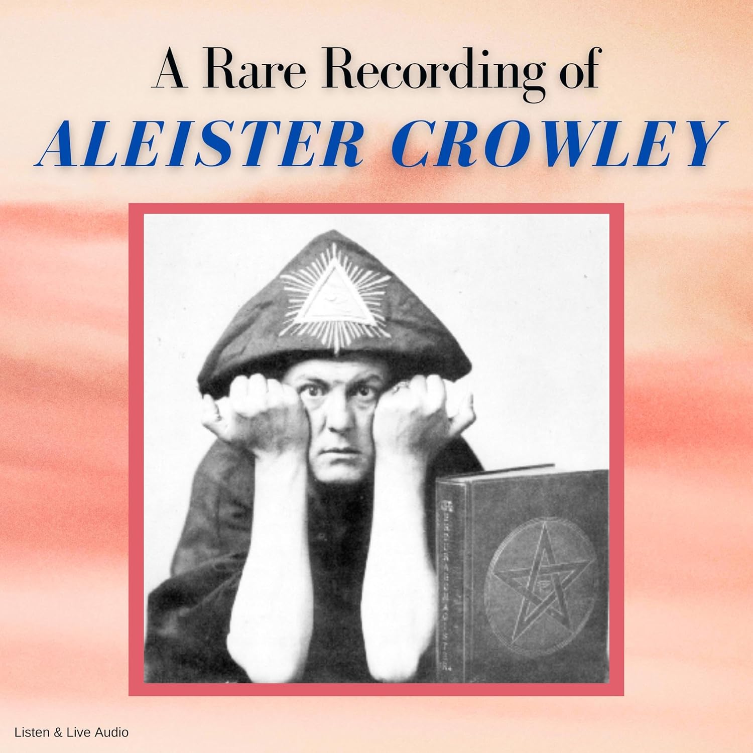 Amazon.com: A Rare Recording of Aleister Crowley (Audible