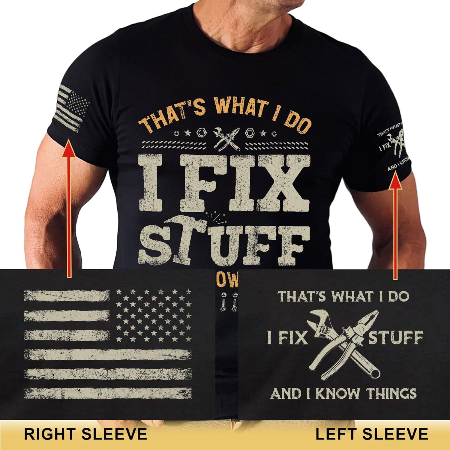 Thats What I Do I Fix Stuff Shirt, I Know Things Tshirt for Men, Funny Men Stuff