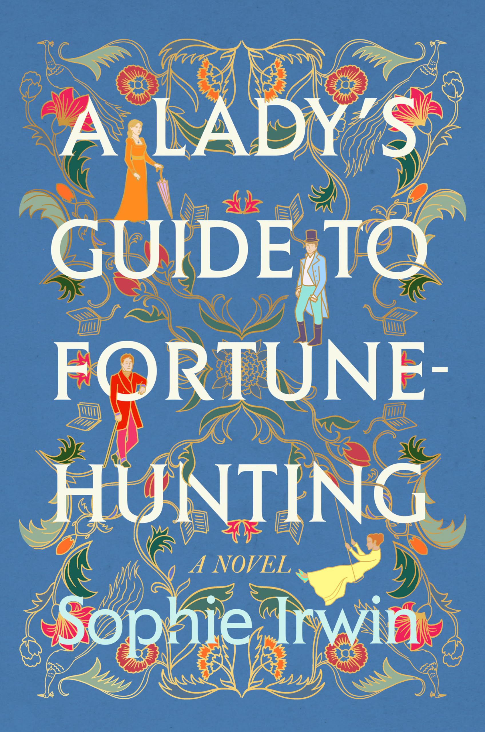 Buy A Lady's Guide to Fortune-Hunting: A Novel โ BookShops.in