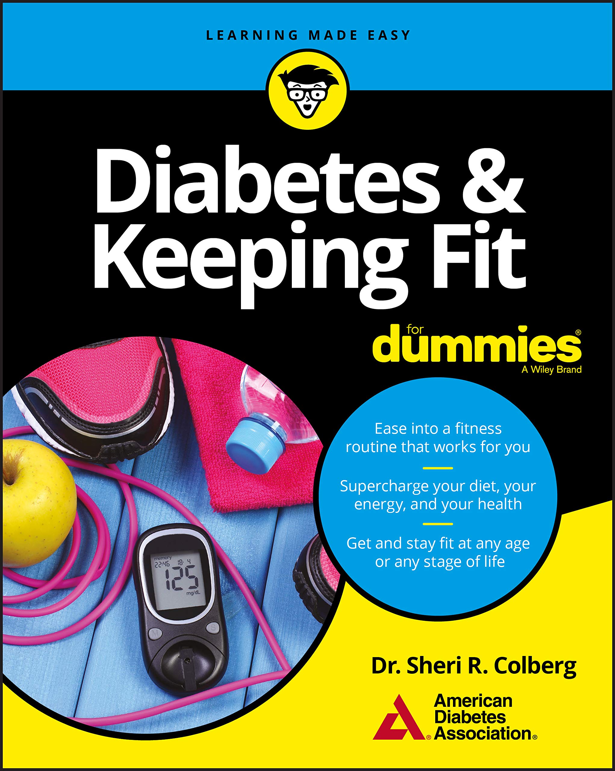 Diabetes & Keeping Fit For Dummies Paperback – Illustrated, February 6, 2018