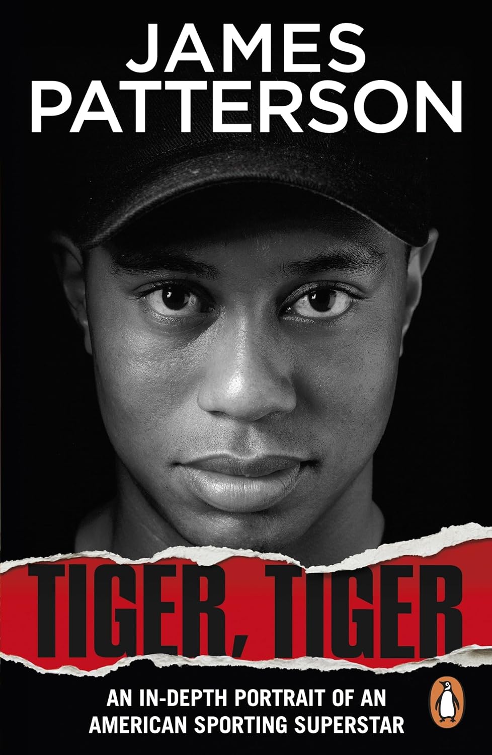 Tiger, Tiger: The unmissable biography of sports superstar Tiger Woods
