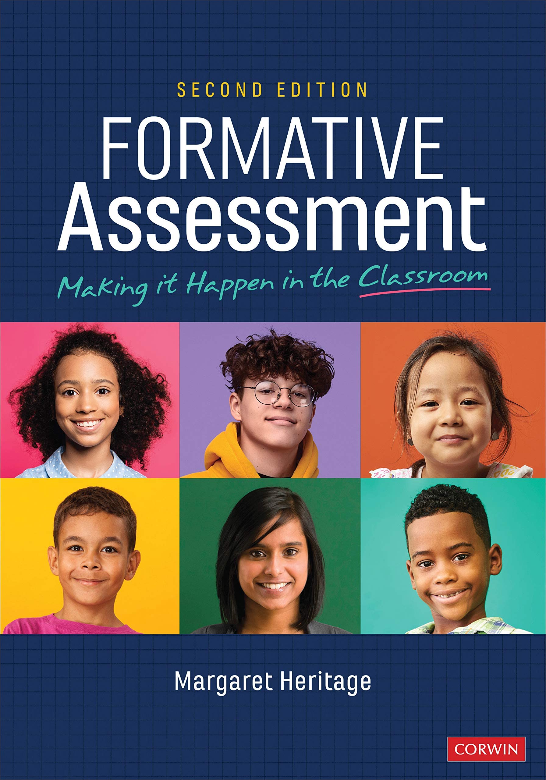 FORMATIVE ASSESSMENT: Making It Happen in the Classroom