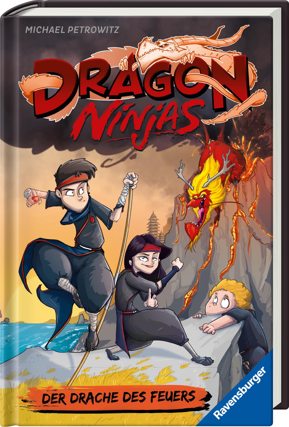 Dragon Ninjas, Band 2: Der Drache des Feuers - Drachenstarkes Kinderbuch ab 8 Jahre - Cooles Geschenk für Jungs und Mädchen (Dragon Ninjas, 2)