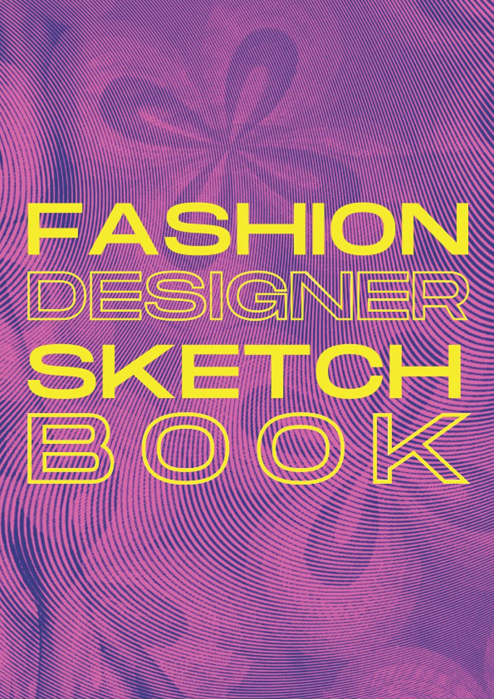 Fashion Designers Sketch Book: Printed templates for design students Paperback – 14 May 2021