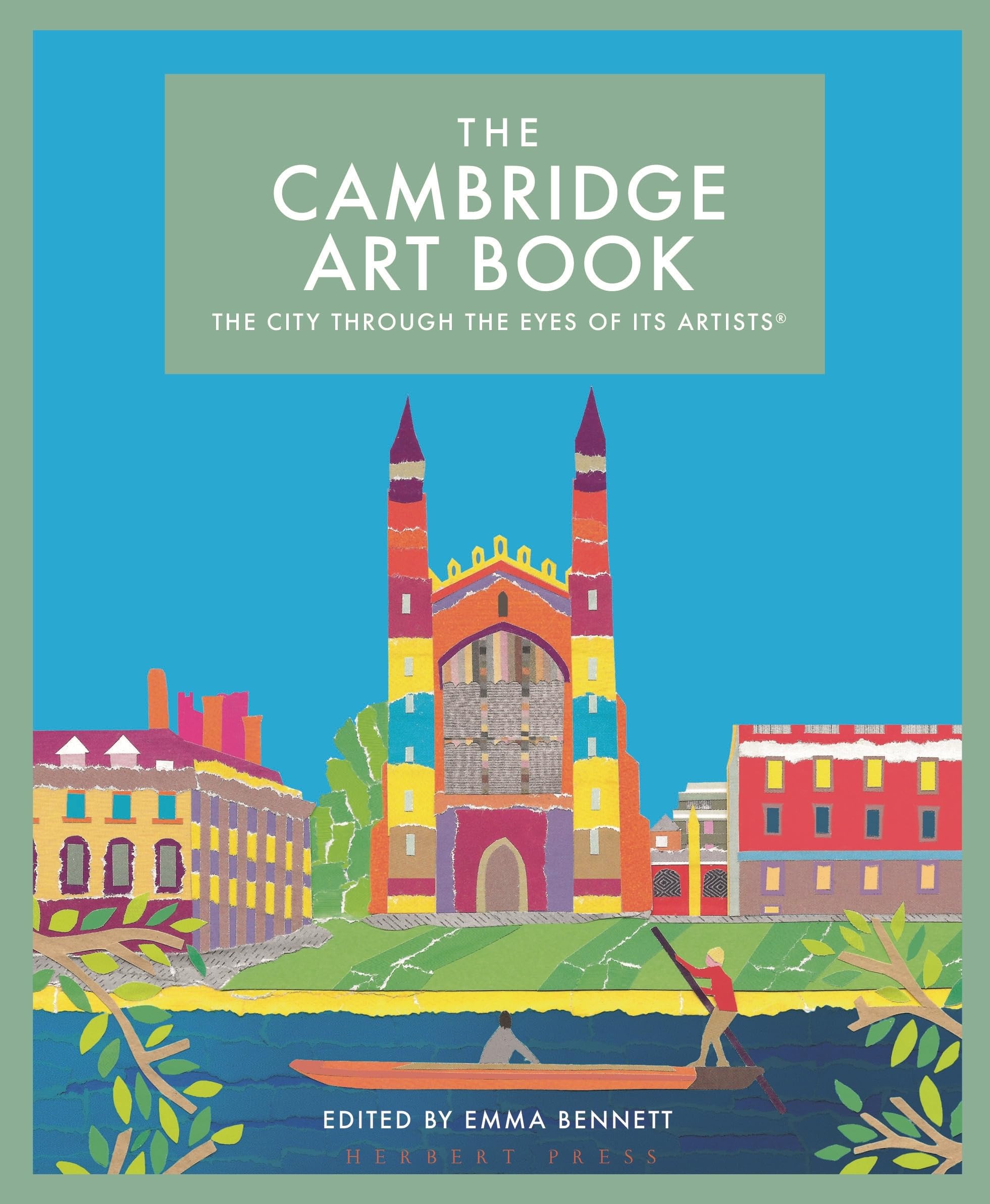 The Cambridge Art Book: The city through the eyes of its artists