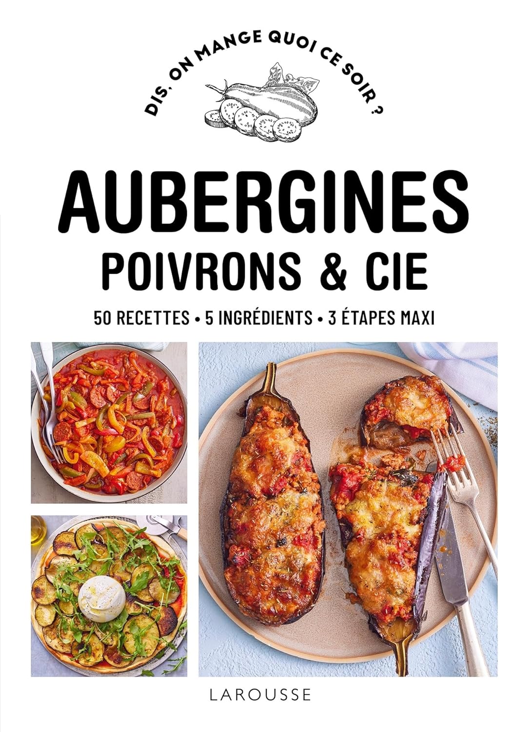 Aubergines, poivrons & Cie - Pauline Dubois-Platet (2025) Aubergines, poivrons & Cie - Pauline Dubois-Platet (2025)
