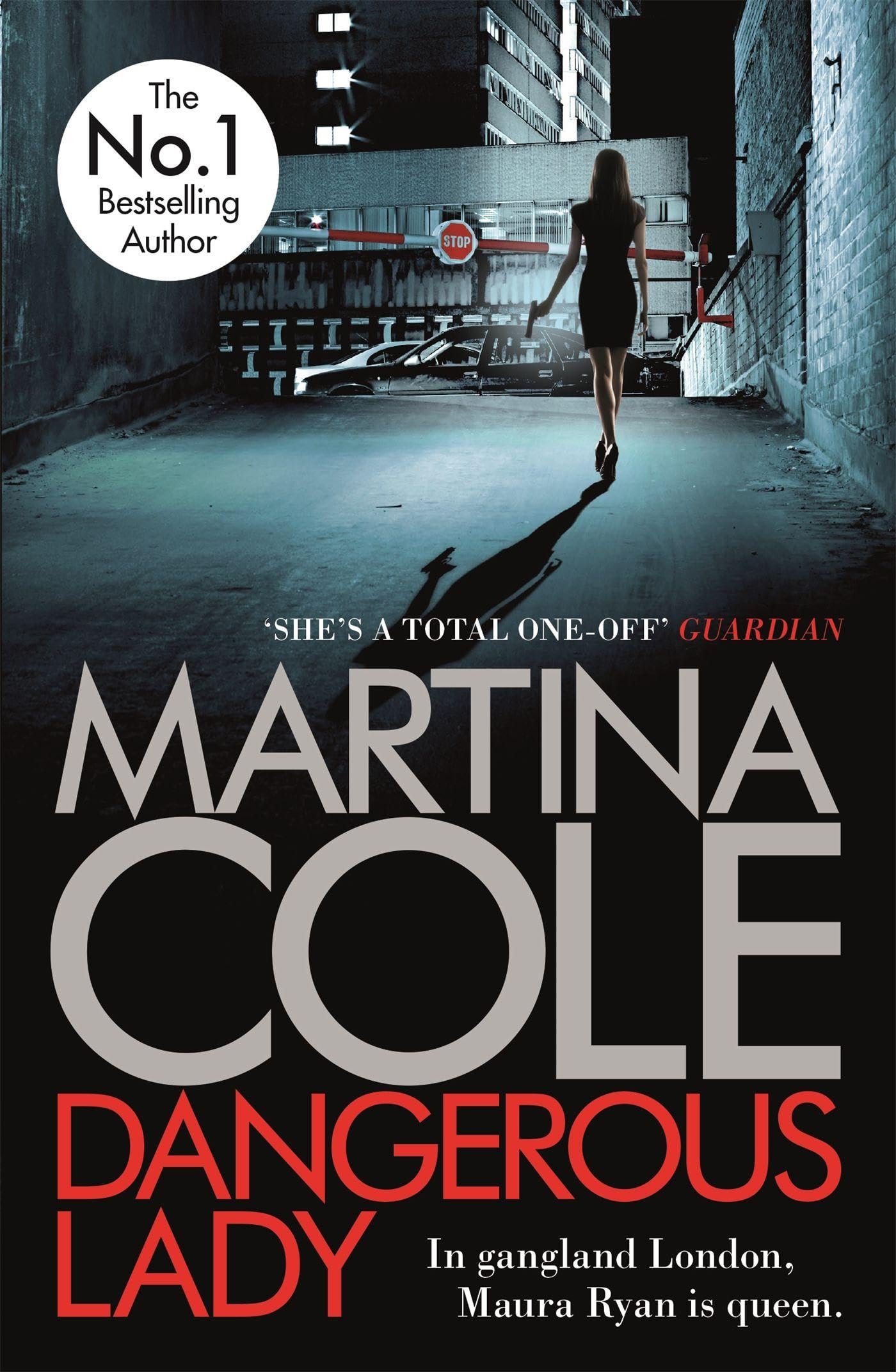Dangerous Lady A gritty thriller about the toughest  by Martina Cole PAPERBACK
