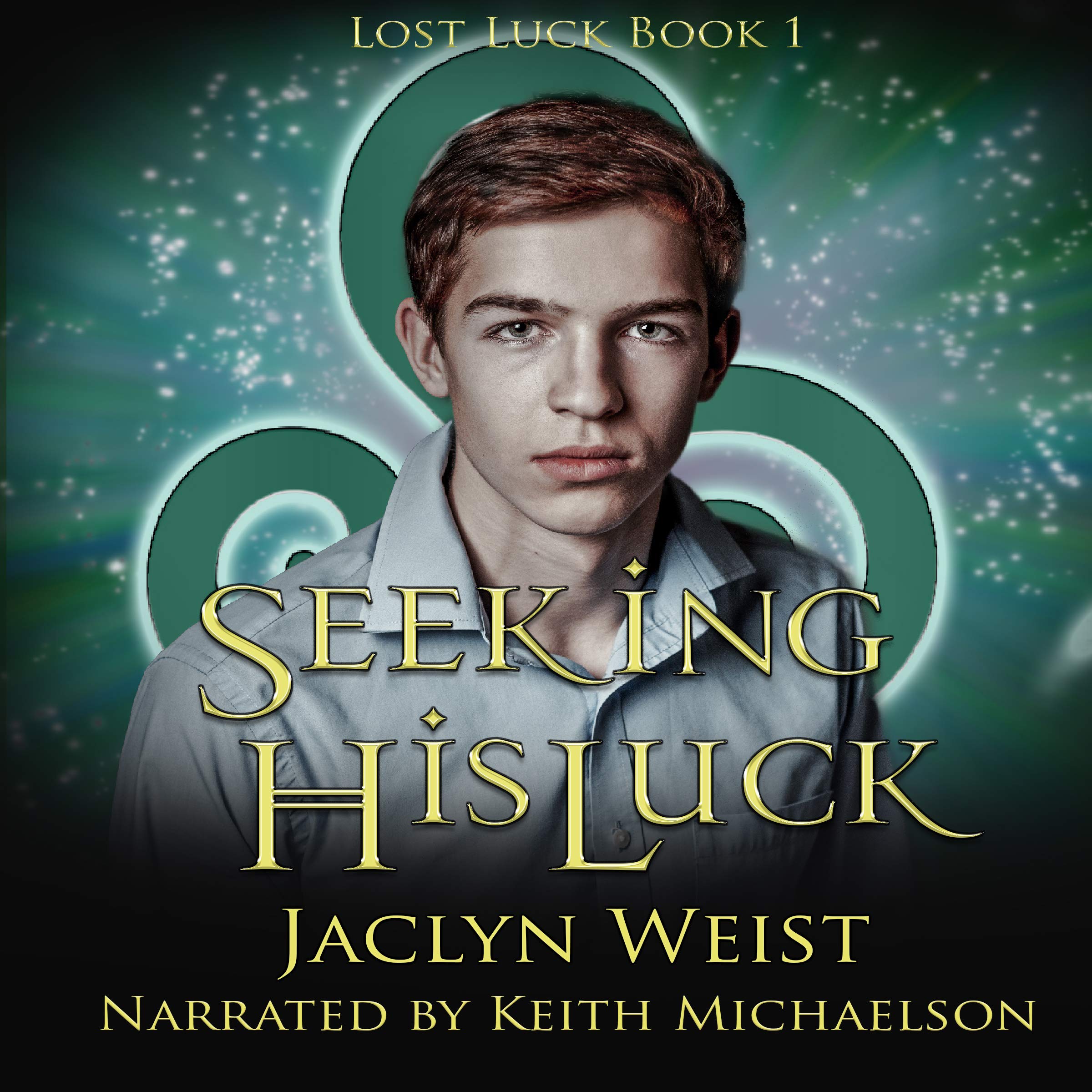 Cover art for Seeking His Luck (Lost Luck)