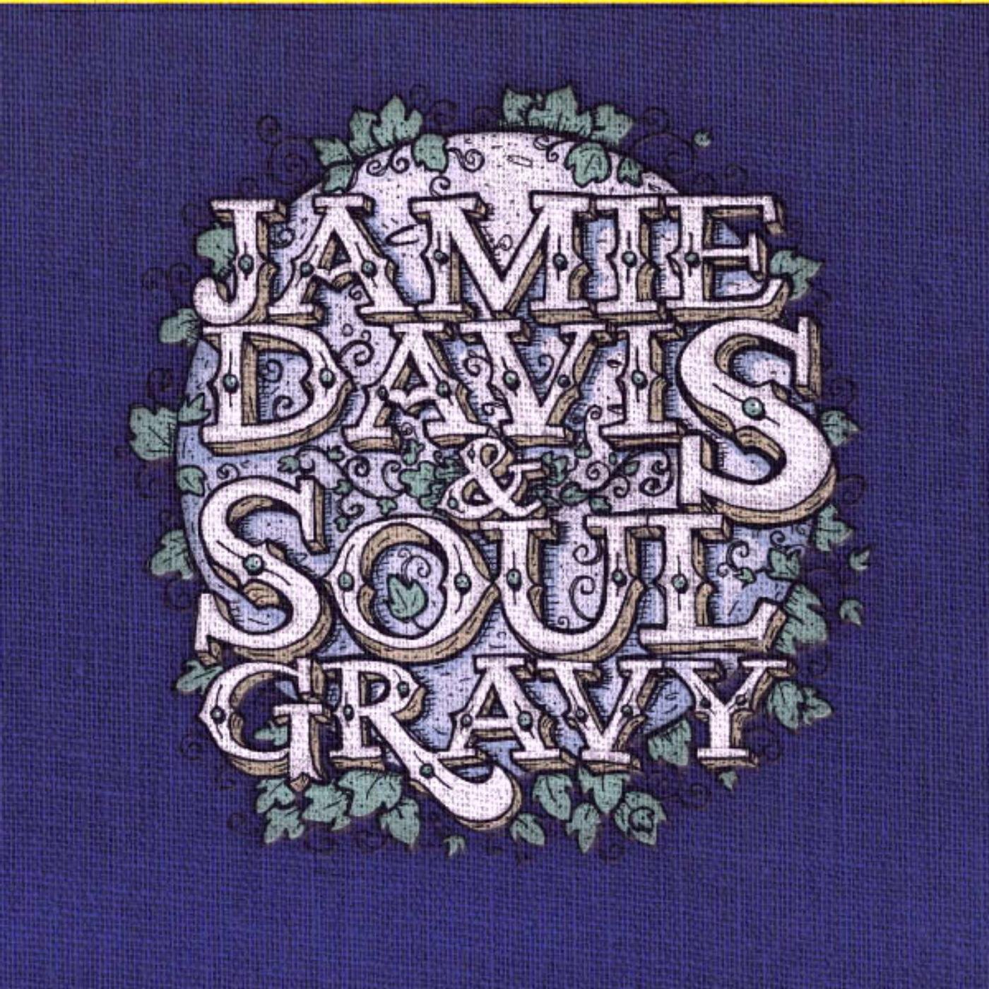 Jamie Davis & Soul Gravy
