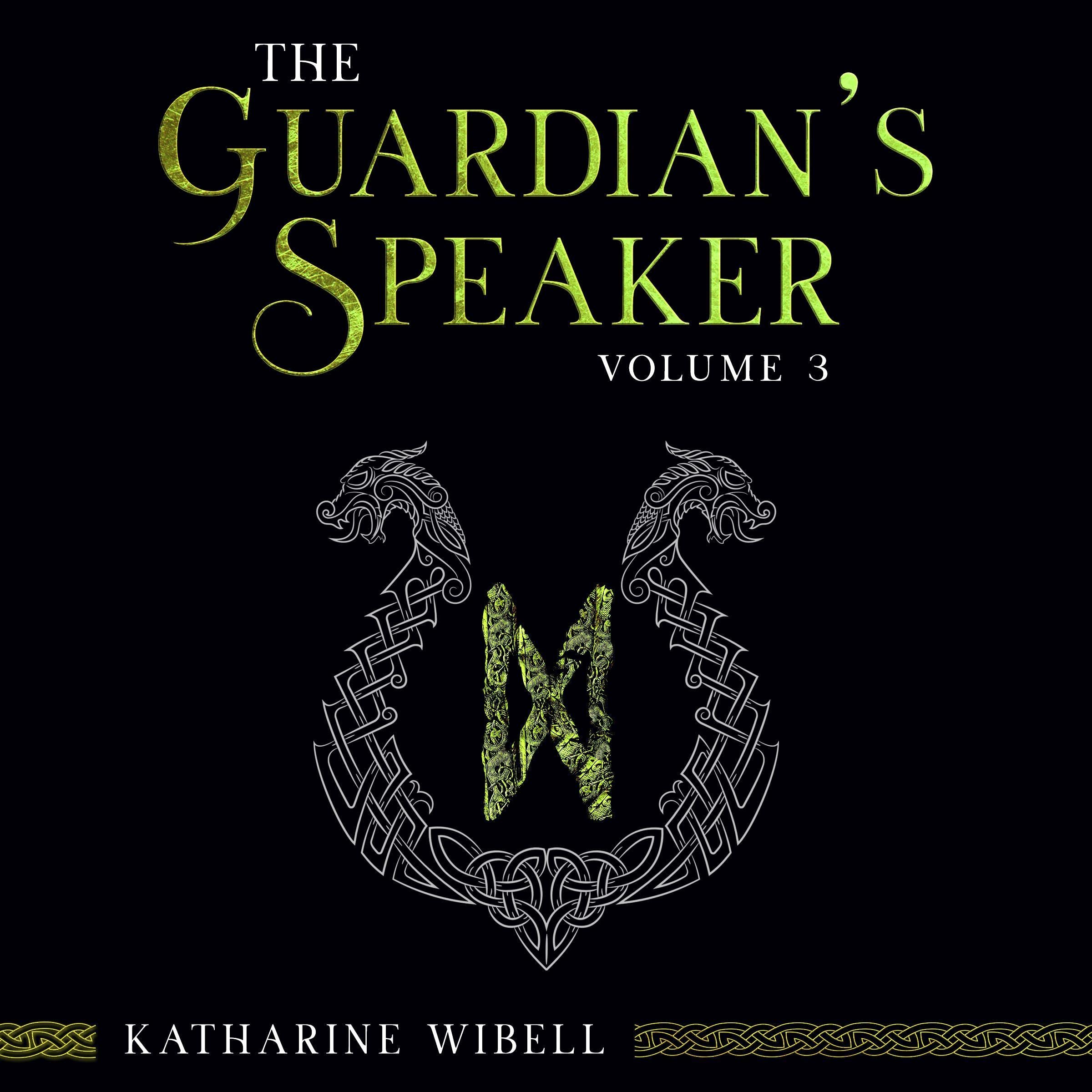 Cover art for The Guardian's Speaker, Volume Three