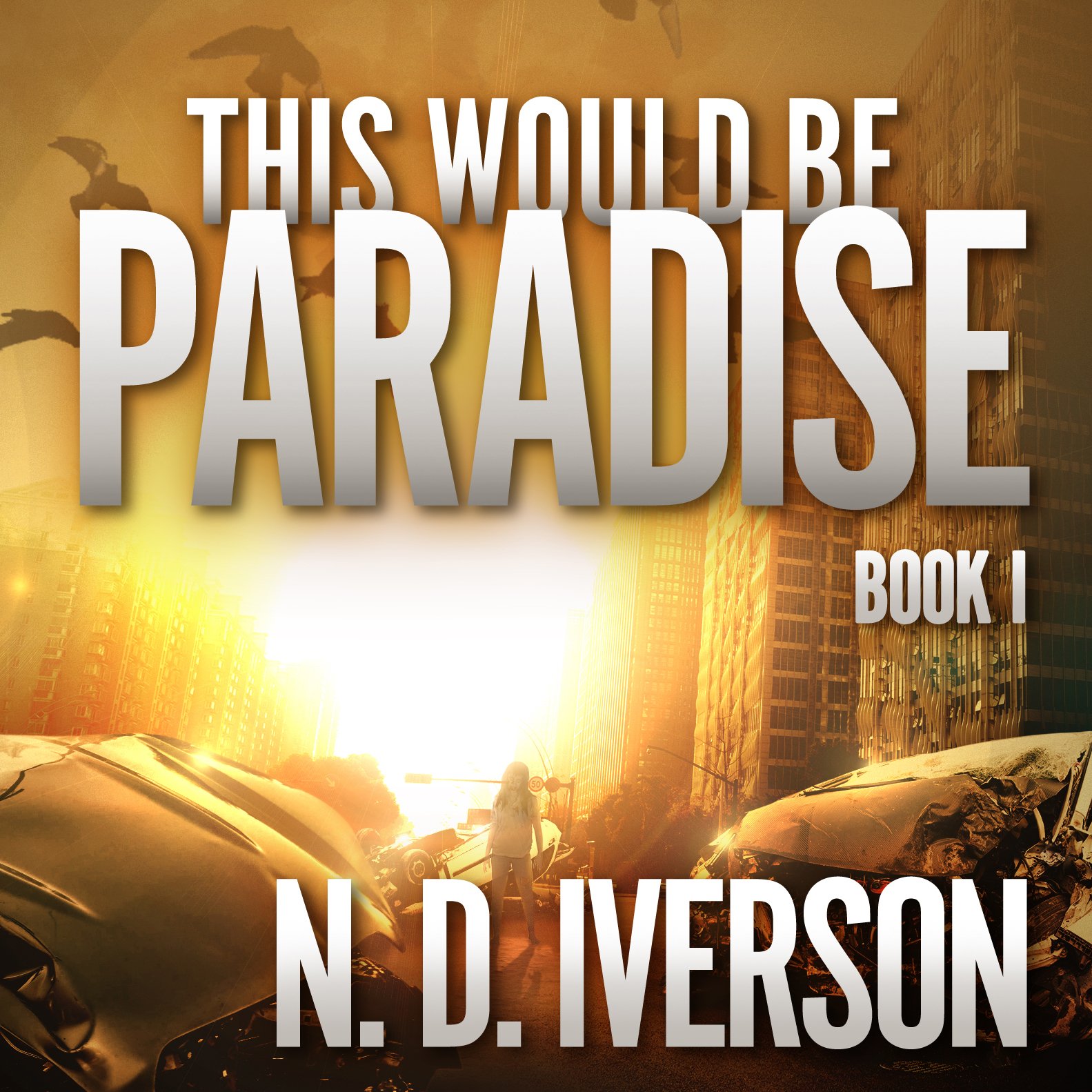 Cover art for This Would Be Paradise: This Would Be Paradise Series, Book 1