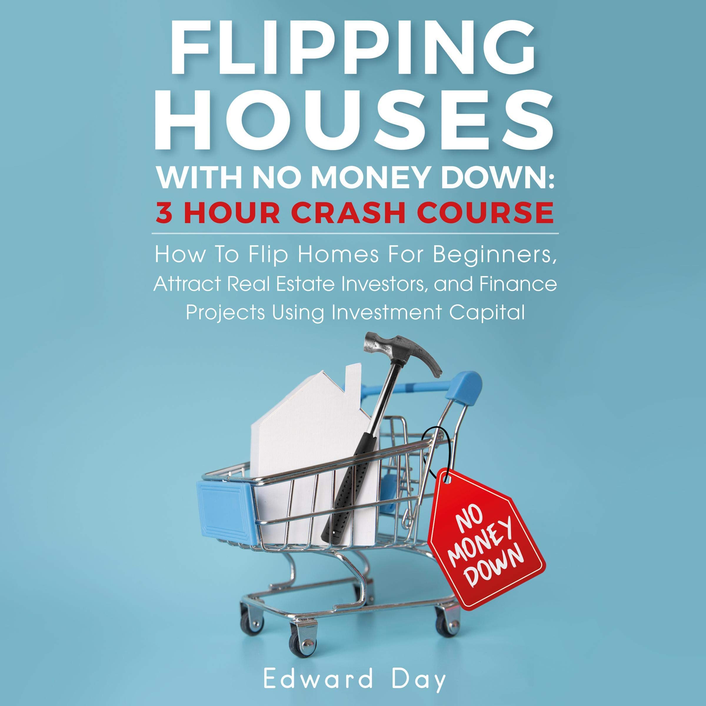 Cover art for Flipping Houses with No Money Down
