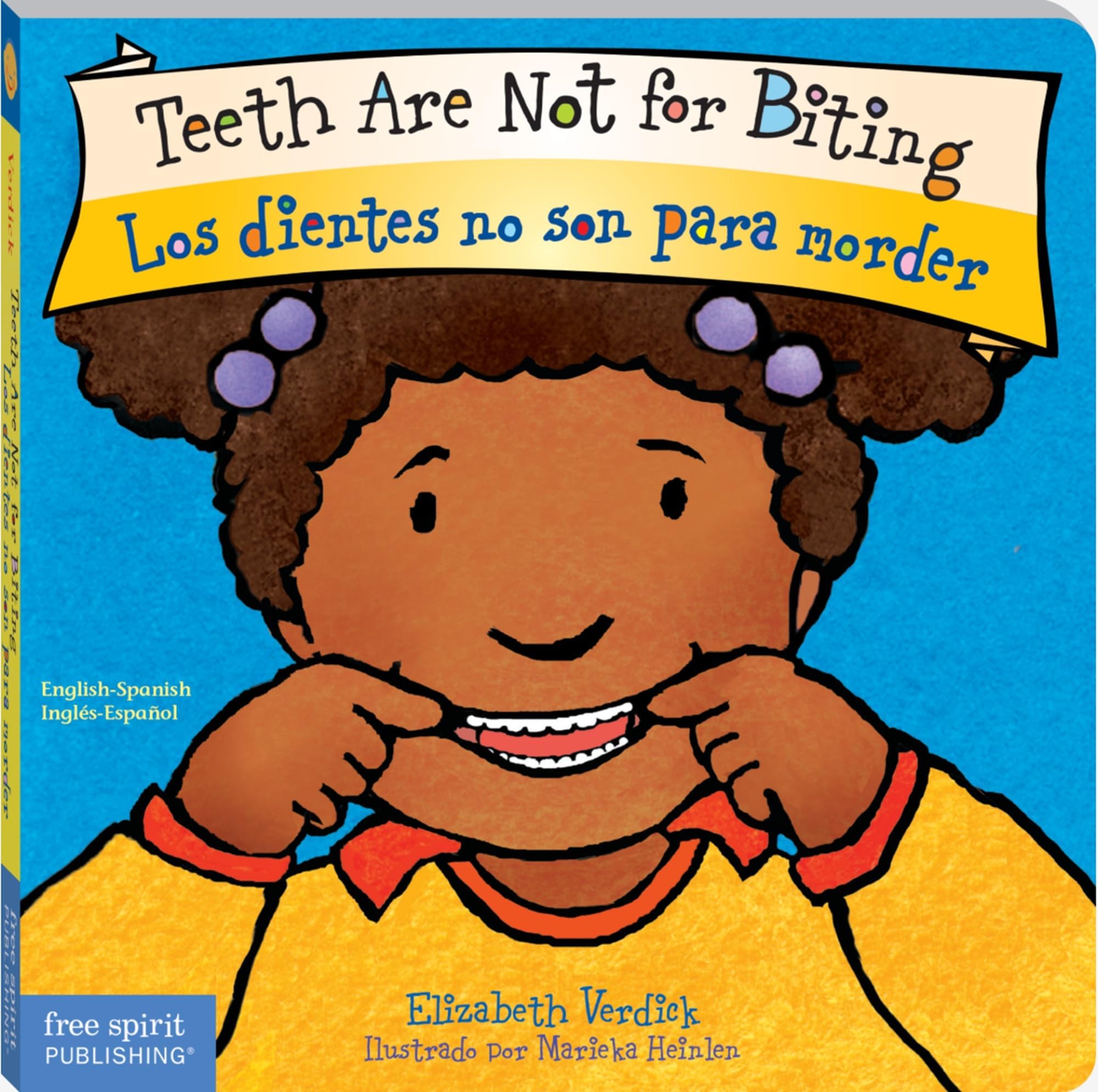 Teeth Are Not for Biting / Los dientes no son para morder