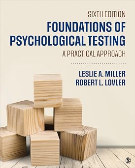 Foundations of Psychological Testing A Practical Approach