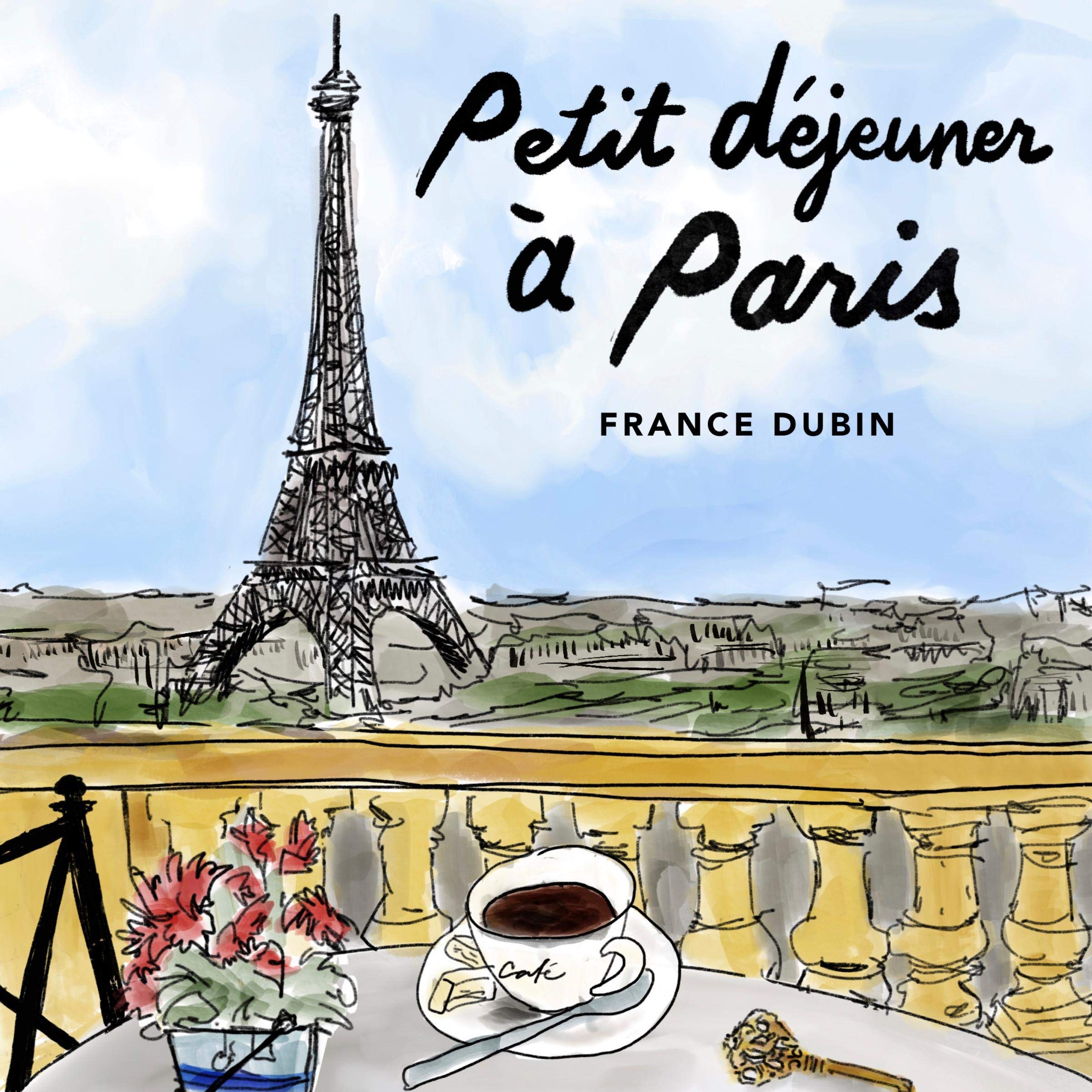 Cover art for Petit déjeuner à Paris [Breakfast in Paris]
