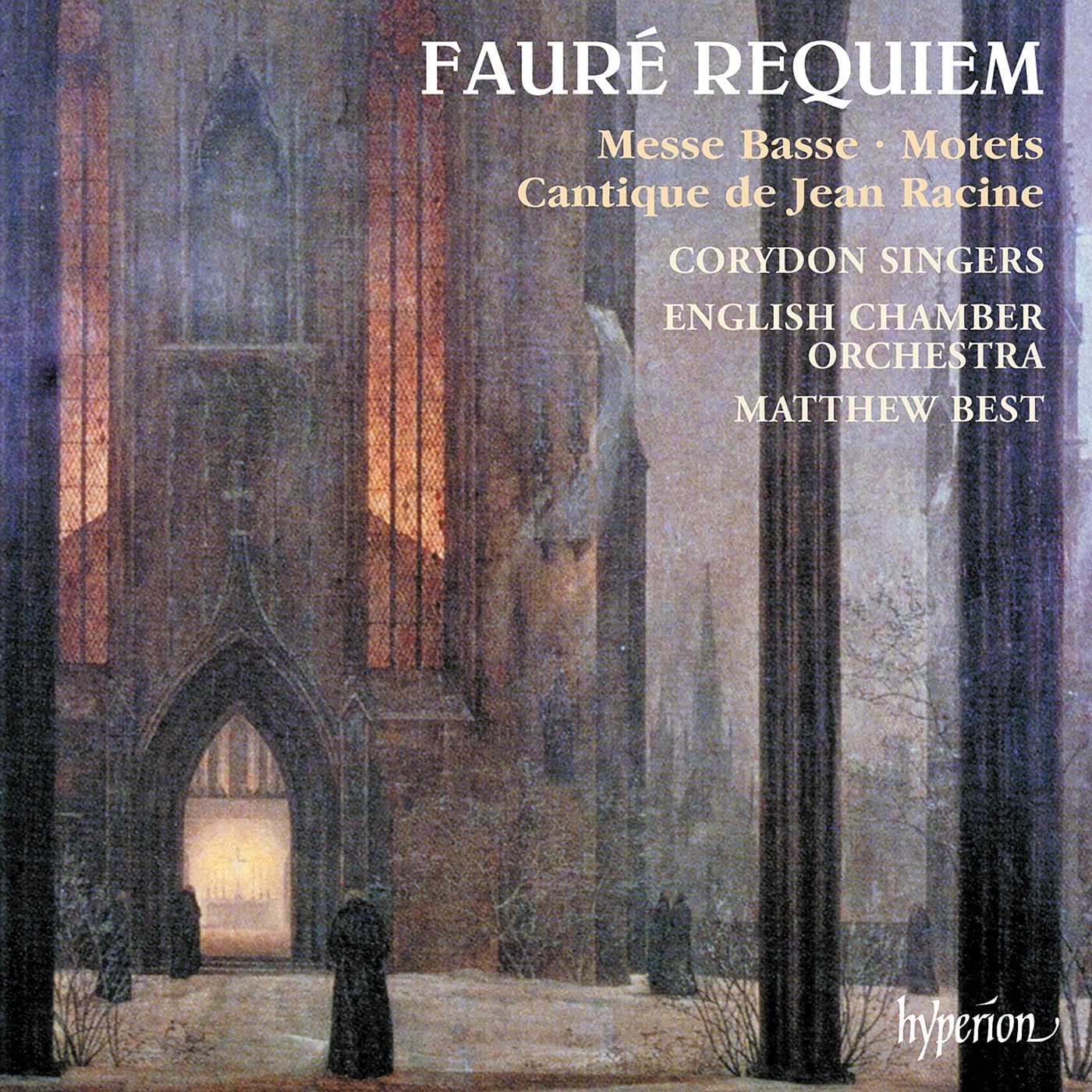 Fauré: Sacred Choral Works