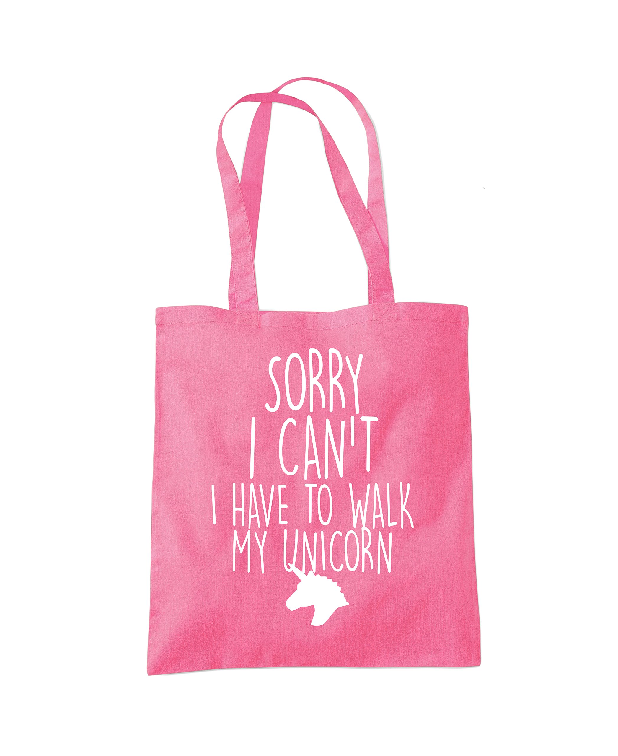 Sorry I Can't I Have to Walk to My Unicorn Tote Bag - pink One Size