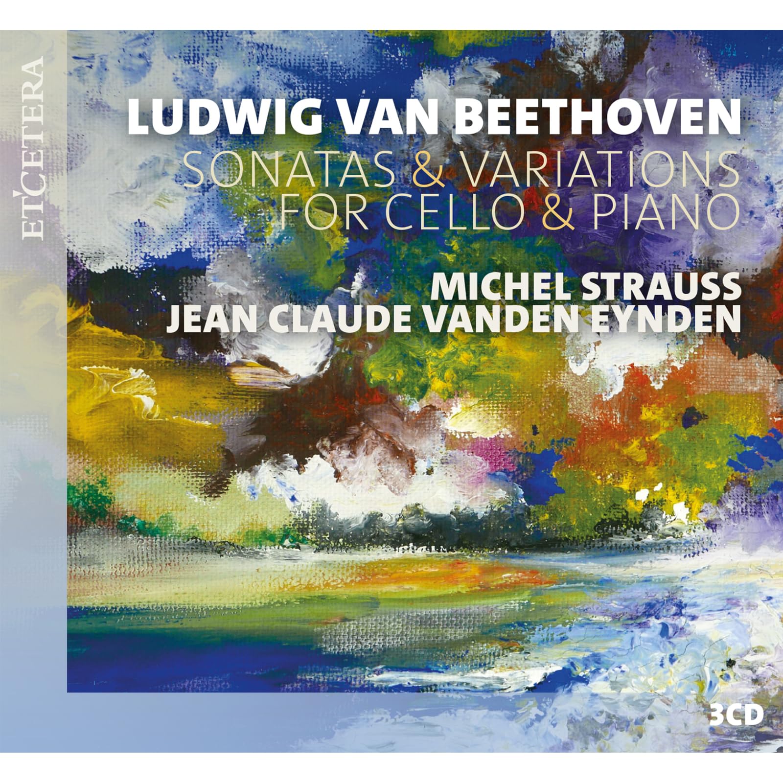 Beethoven: Sonatas & Variations for Cello and Piano