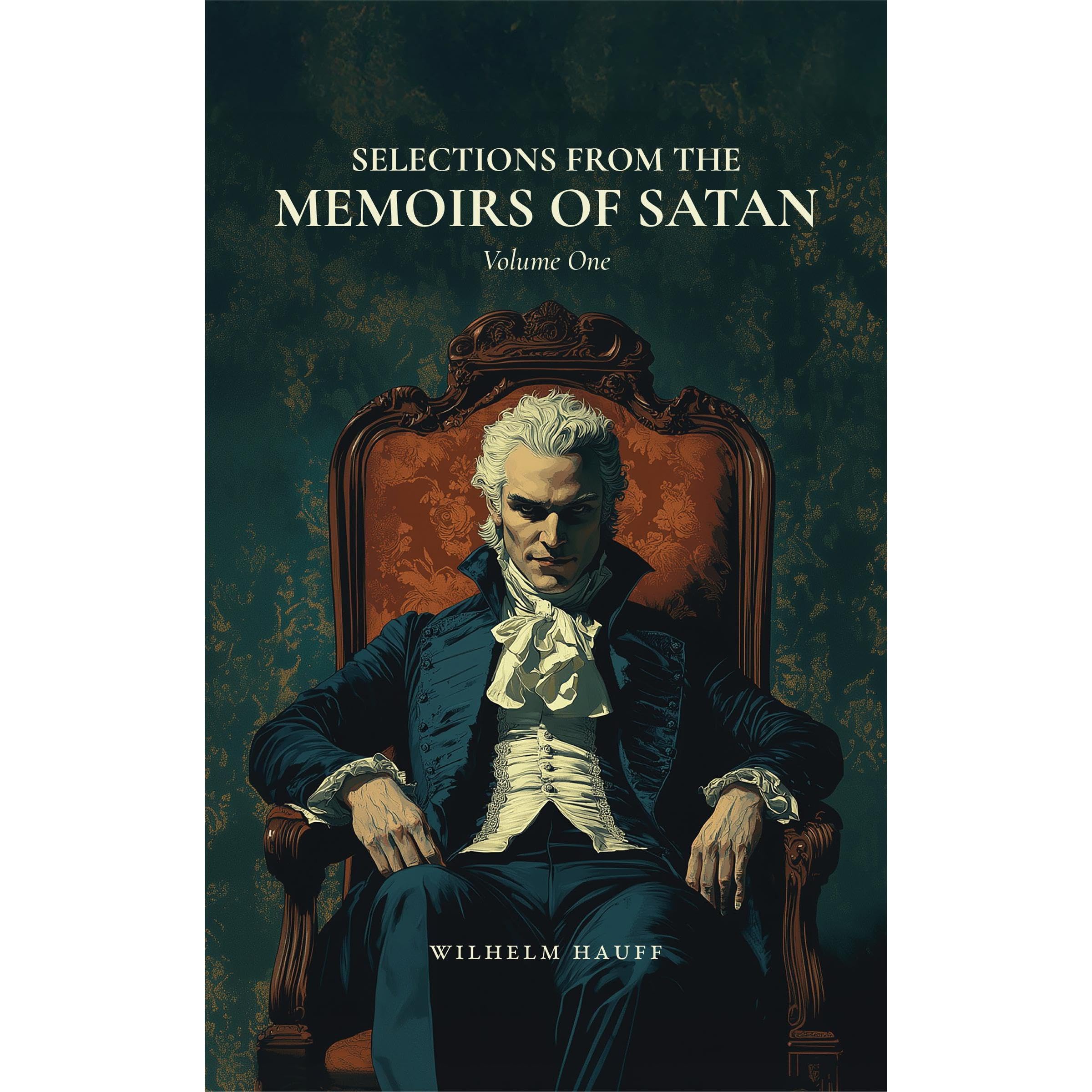 Selections from the Memoirs of Satan