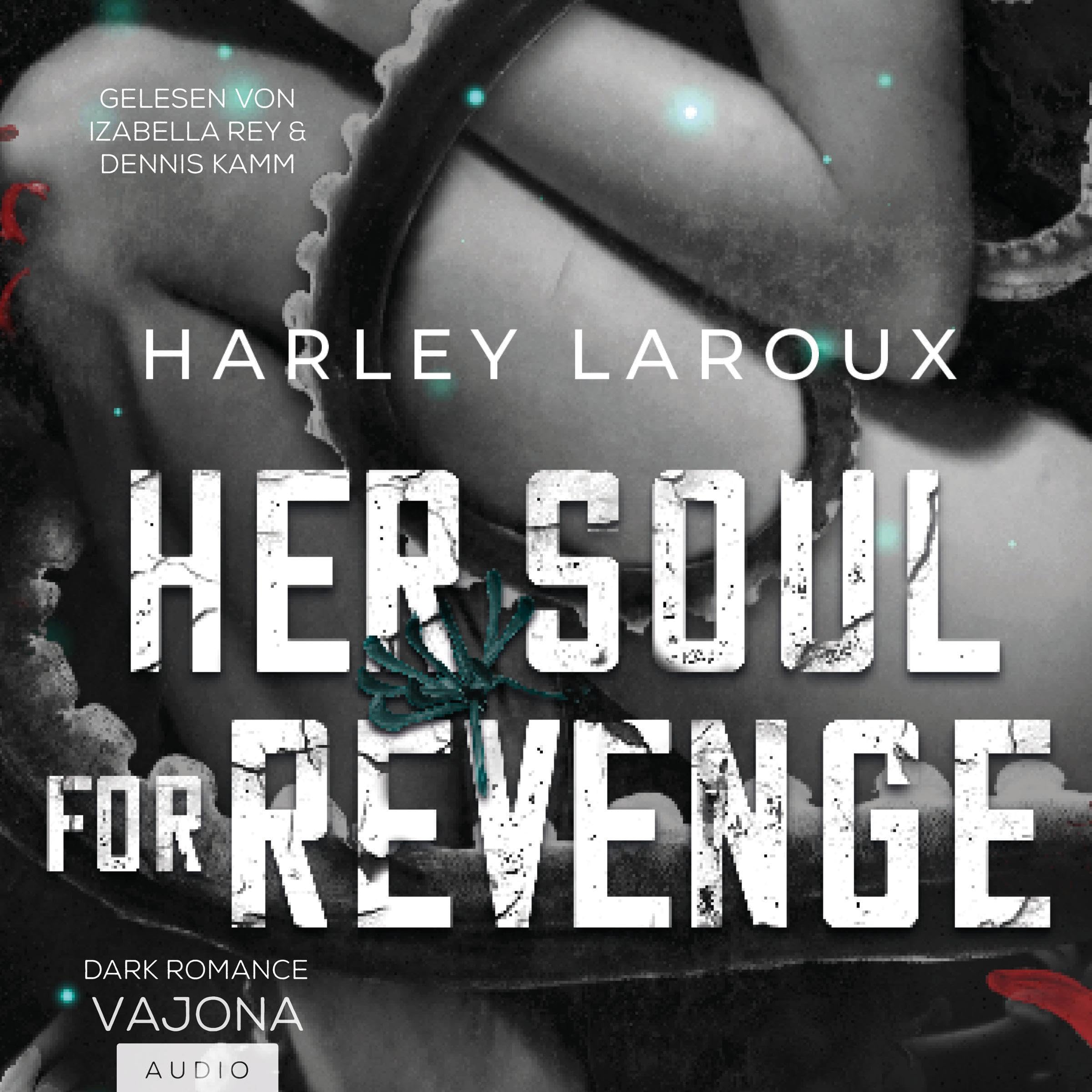Her Soul For Revenge (German Edition)