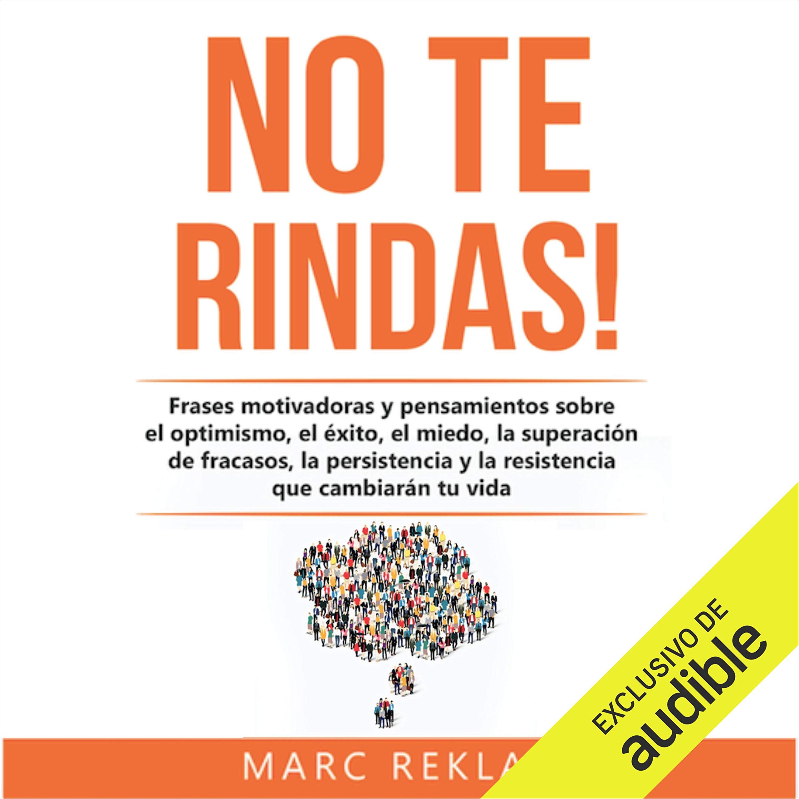¡No te rindas! [Do Not Give Up!]