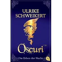 Die Erben der Nacht - Oscuri Band 6