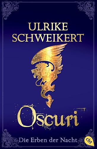 Die Erben der Nacht - Oscuri: Band 6 - Eine mitreißende Vampir-Saga
