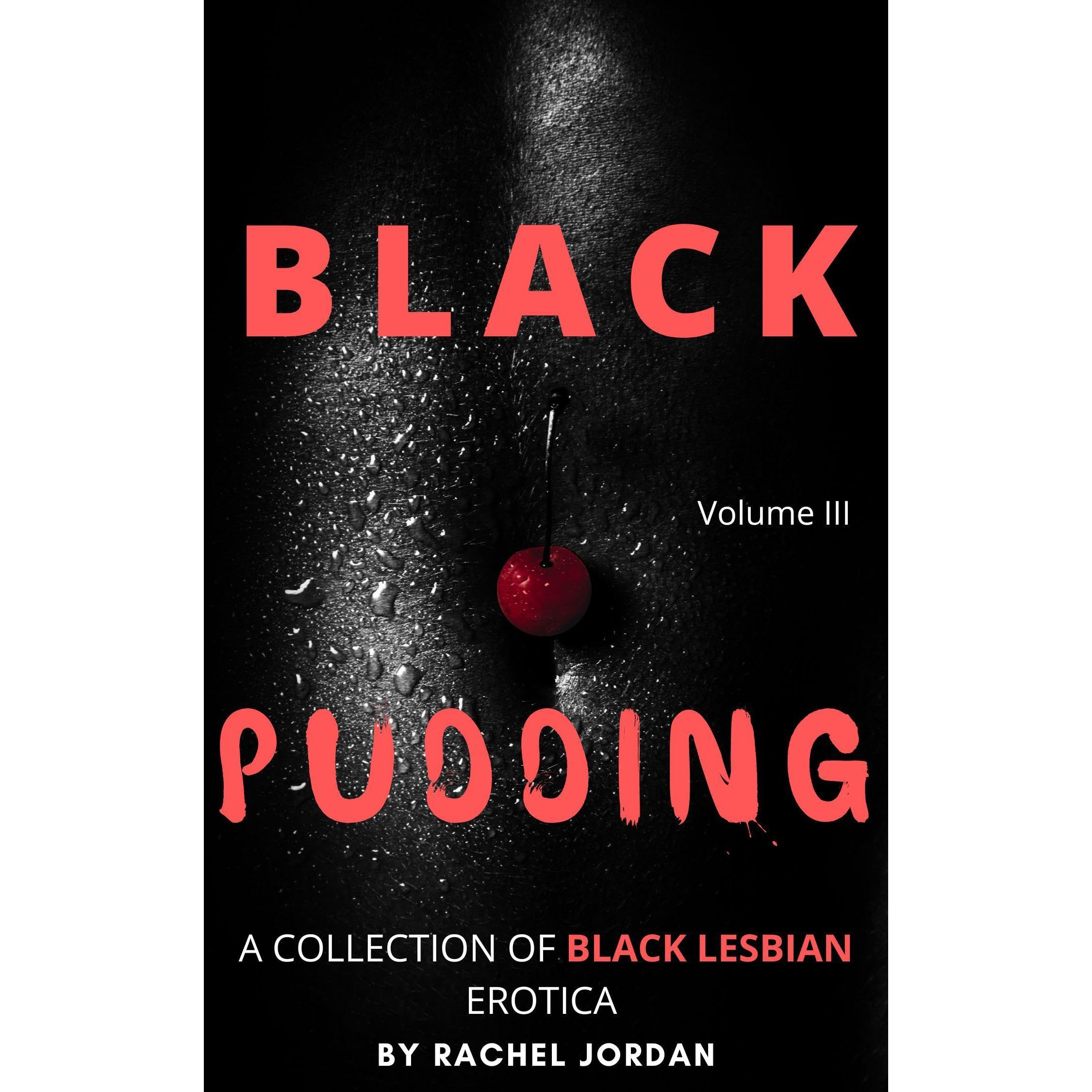 BLACK PUDDING III