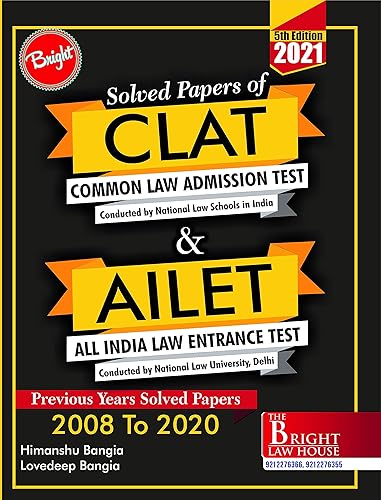 CLAT &amp; AILET SOLVED PAPERS 2008-2020 WITH ANSWER KEYS [PREVIOUS YEARS SOLVED PAPERS 2008-2020] [LATEST EDITION 2021] [Paperback] HIMANSHU BANGIA and LOVEDEEP BANGIA
