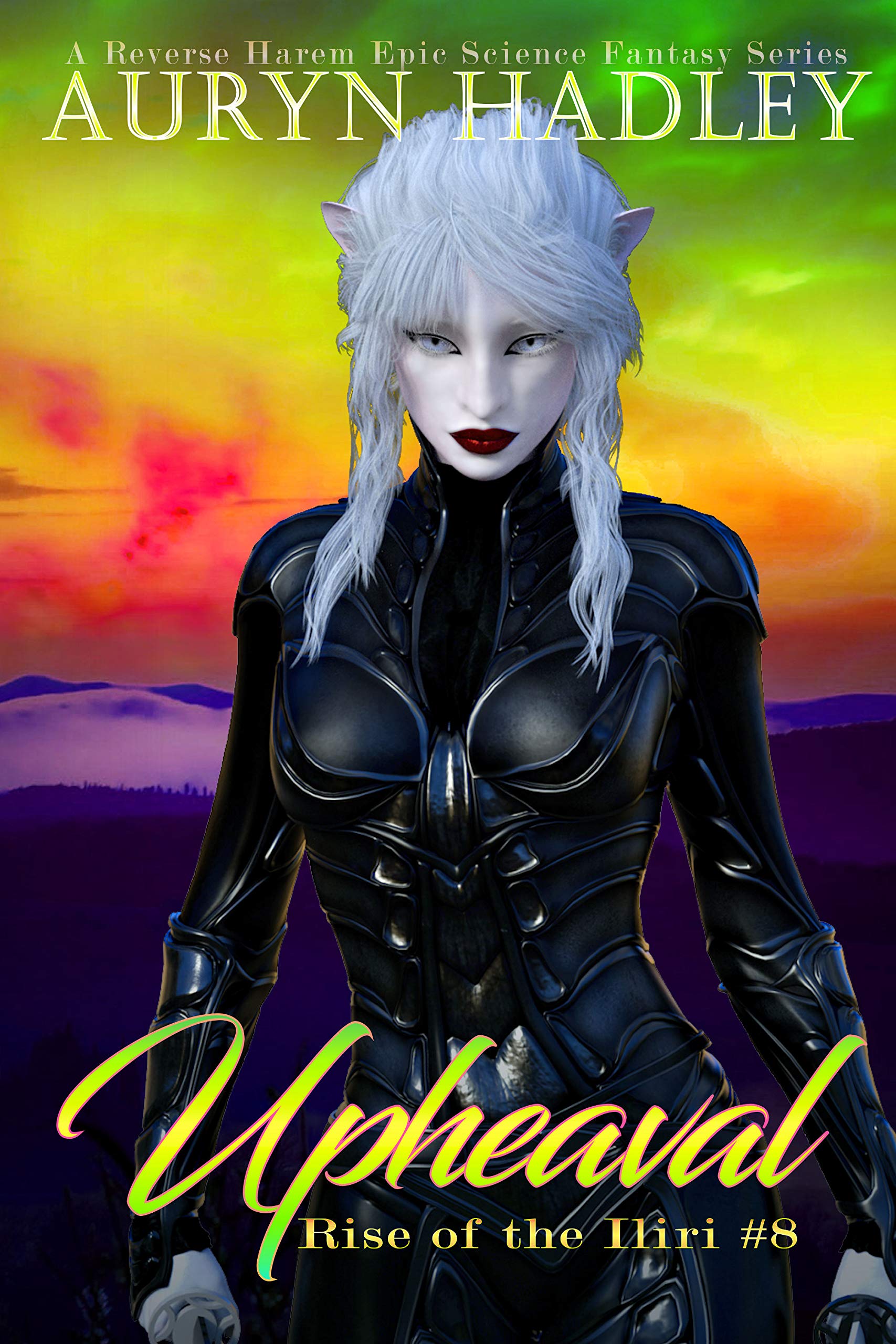 Upheaval: A Reverse Harem Epic Fantasy (Rise Of The Iliri Book 8)