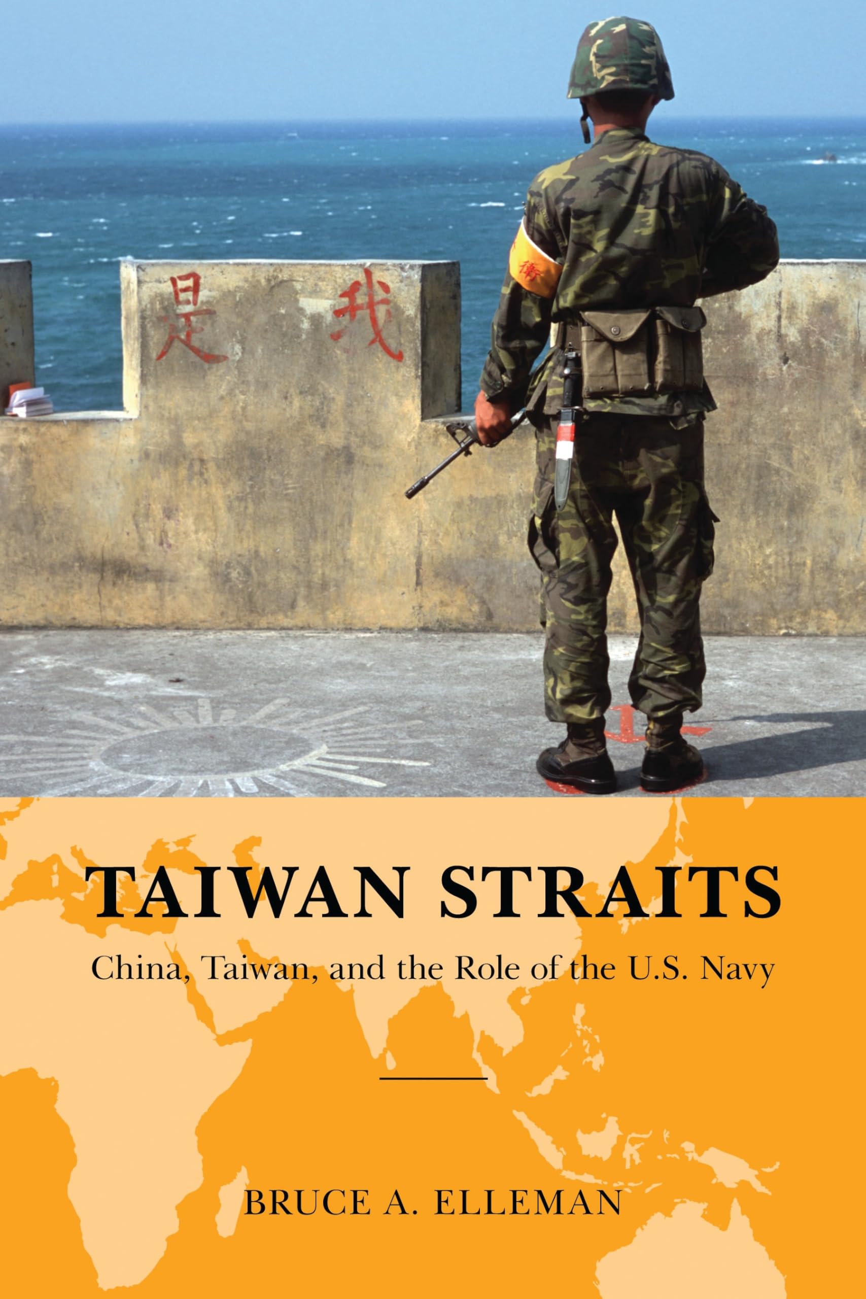 Taiwan Straits: Crisis in Asia and the Role of the U.S. Navy (Global Flashpoints: A Series)