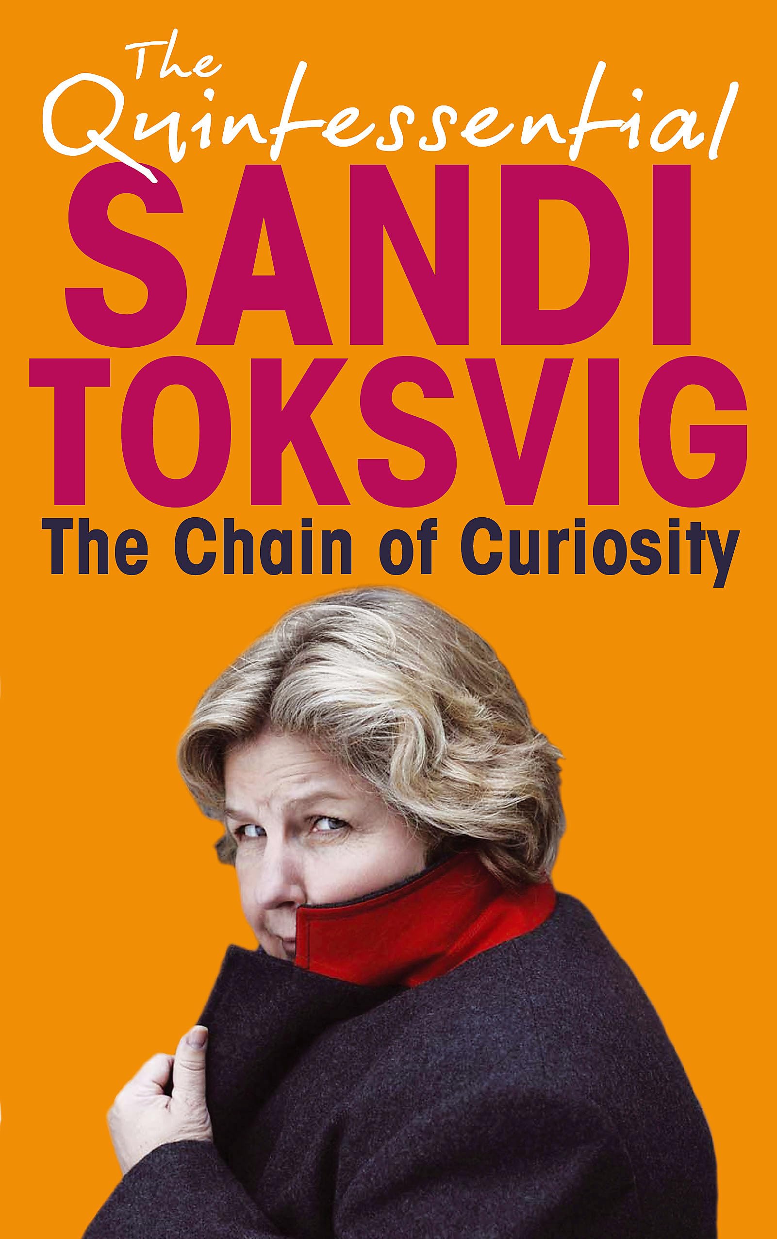 The Chain Of Curiosity,Sandi Toksvig- 9781847443458