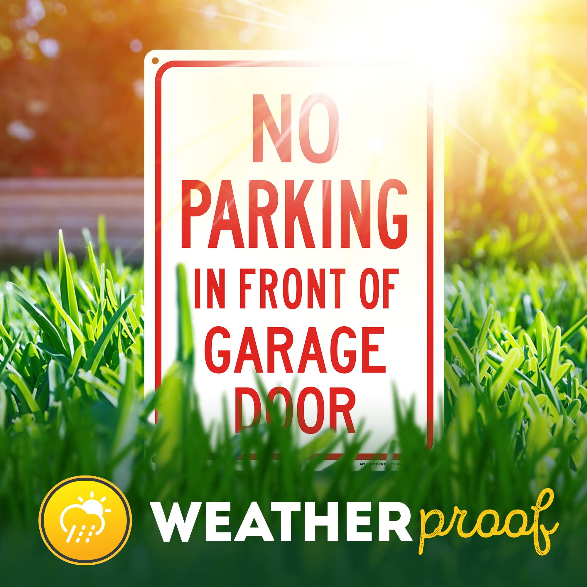 No Parking, Do Not Block Garage Sign, 10” x 14” Industrial Grade