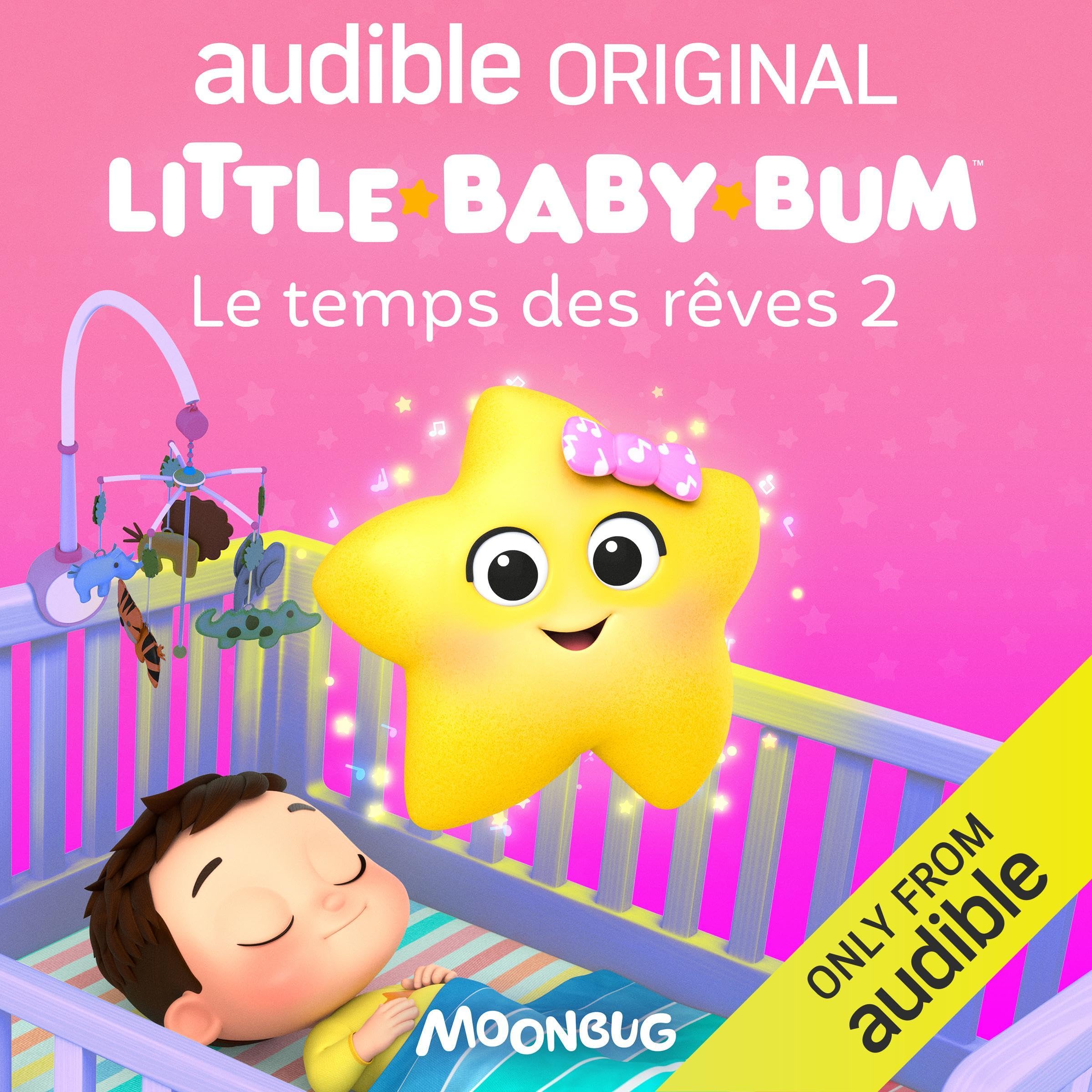 Little Baby Bum : Le temps des rêves (saison 2)