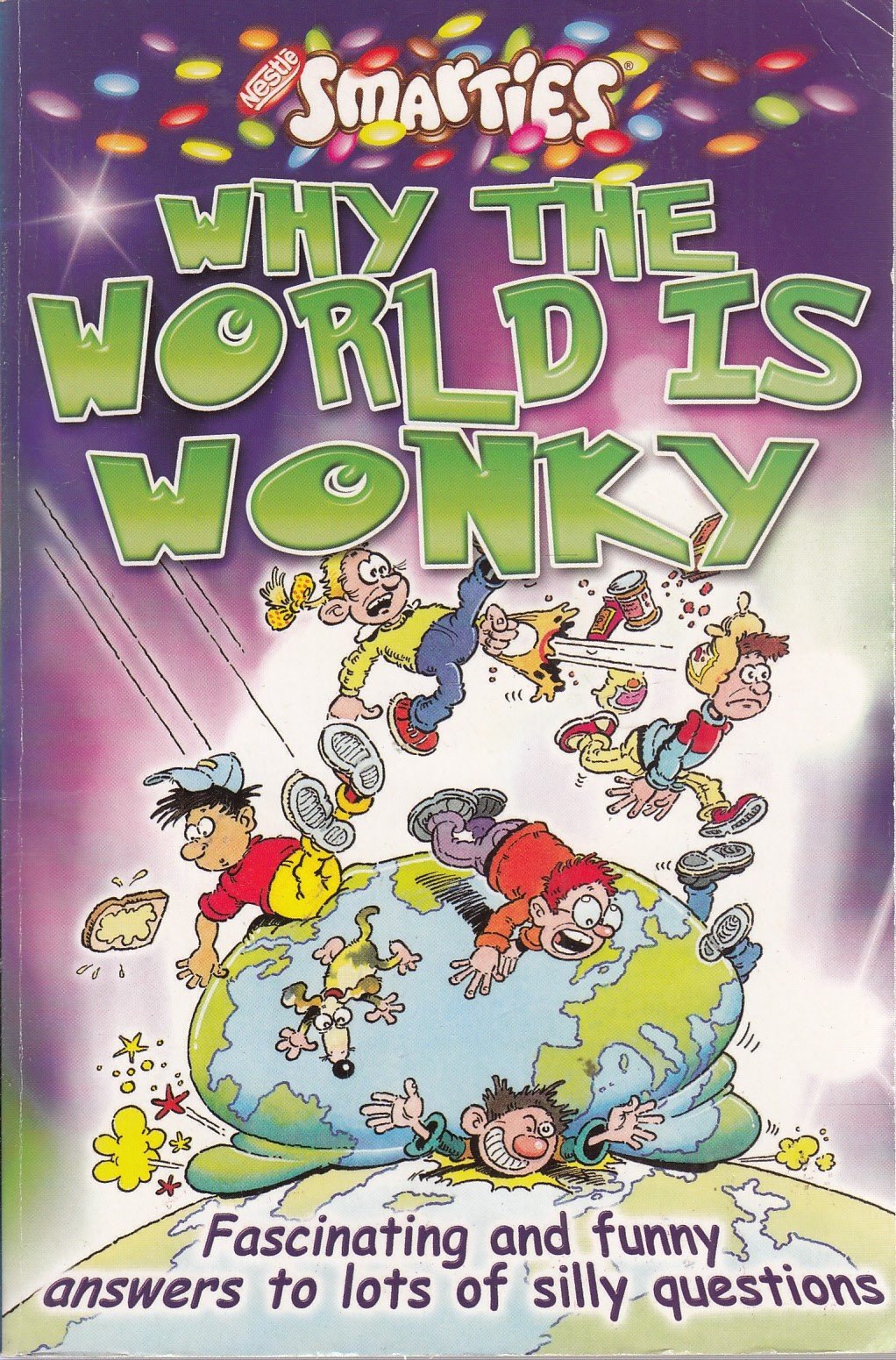 Smarties Why the World is Wonky (Nick Revill) Paperback – 26 September 2002