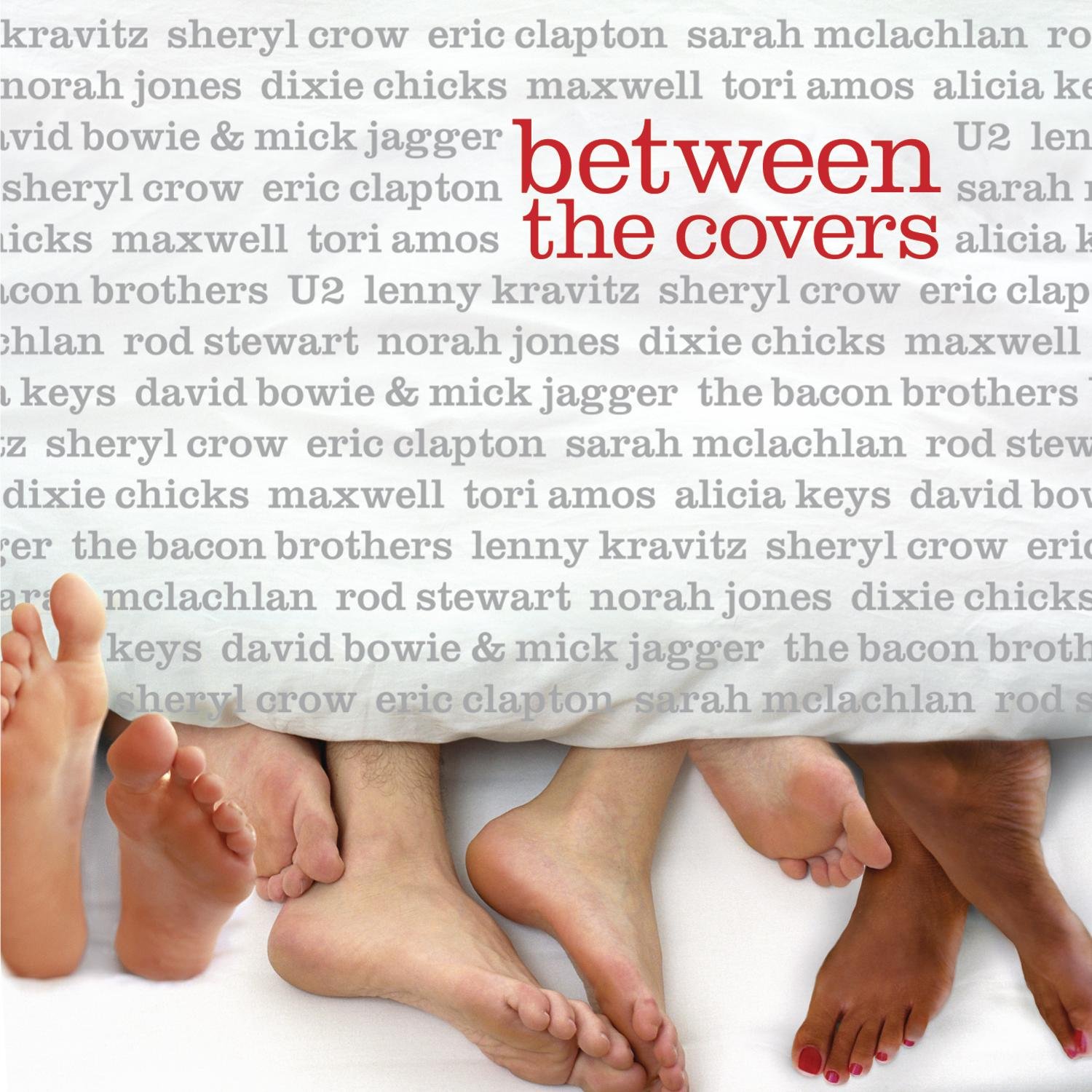 Between the Covers Various Artists; Var and Between the Covers