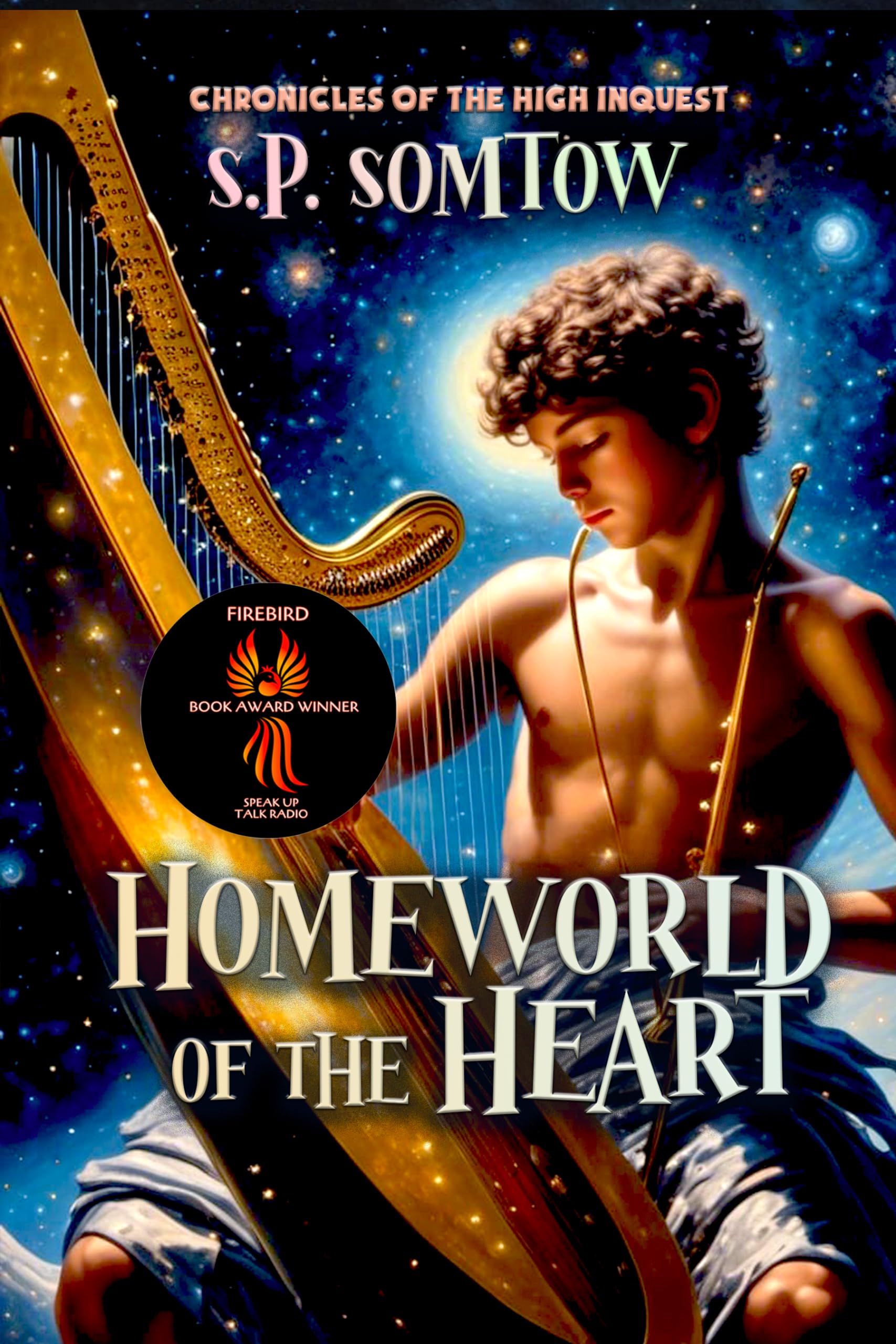 Chronicles of the High Inquest: Homeworld of the Heart: The Fifth Novel in the Inquestor Series