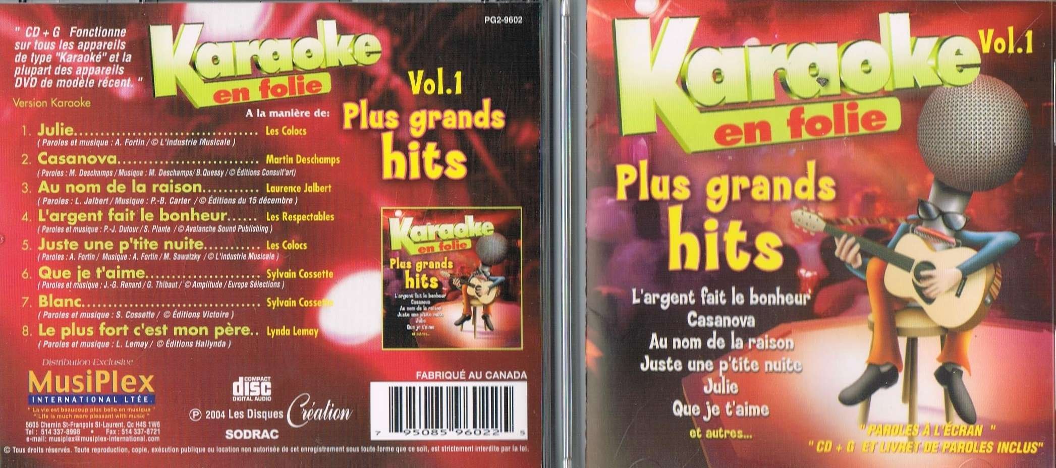 CD+G Karaoke en Folie, Plus Grand Hits Vol. 1 (A la Manière de: Les Colocs, Martin Deschamps, Laurence Jalbert, Les Respectables, Sylvain Cossette, Lynda Lemay) [Audio CD] A la Manière de: Les Colocs, Martin Deschamps, Laurence Jalbert, Les Respectables, Sylvain Cossette, Lynda Lemay