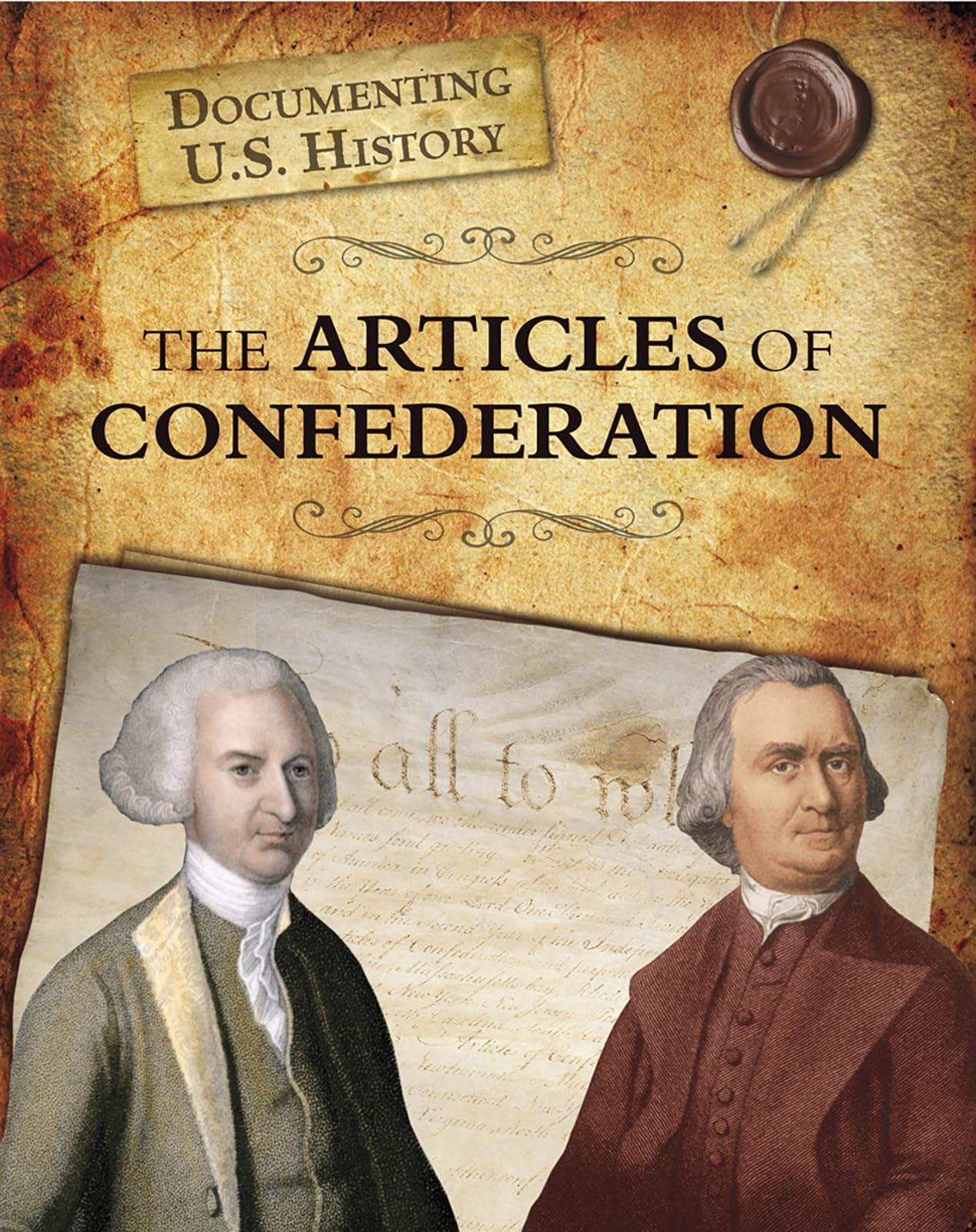 The Articles of Confederation (Raintree Perspectives)