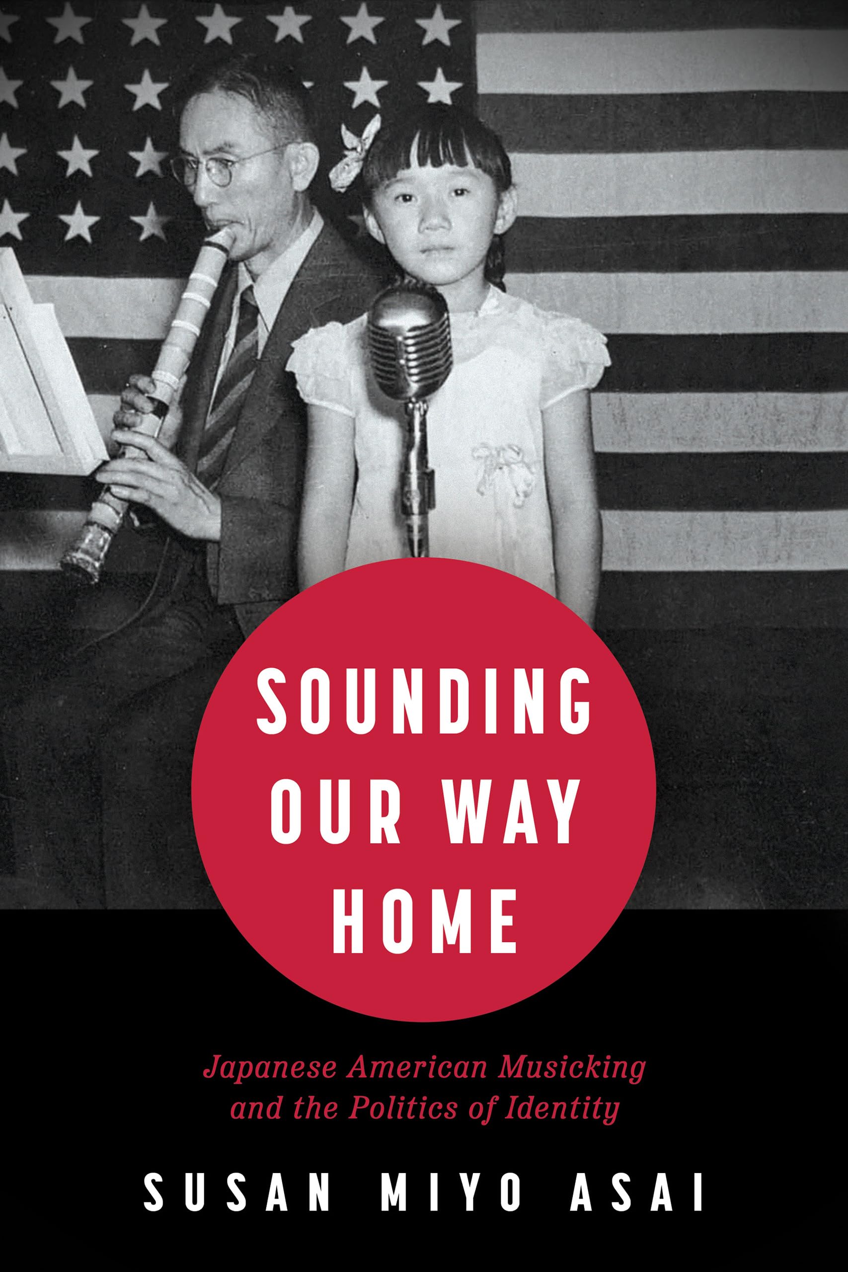 Japanese American Musicking livre de politique identitaire et ethnologie musicale