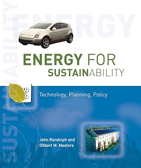 Energy for Sustainability Technology, Planning, Policy