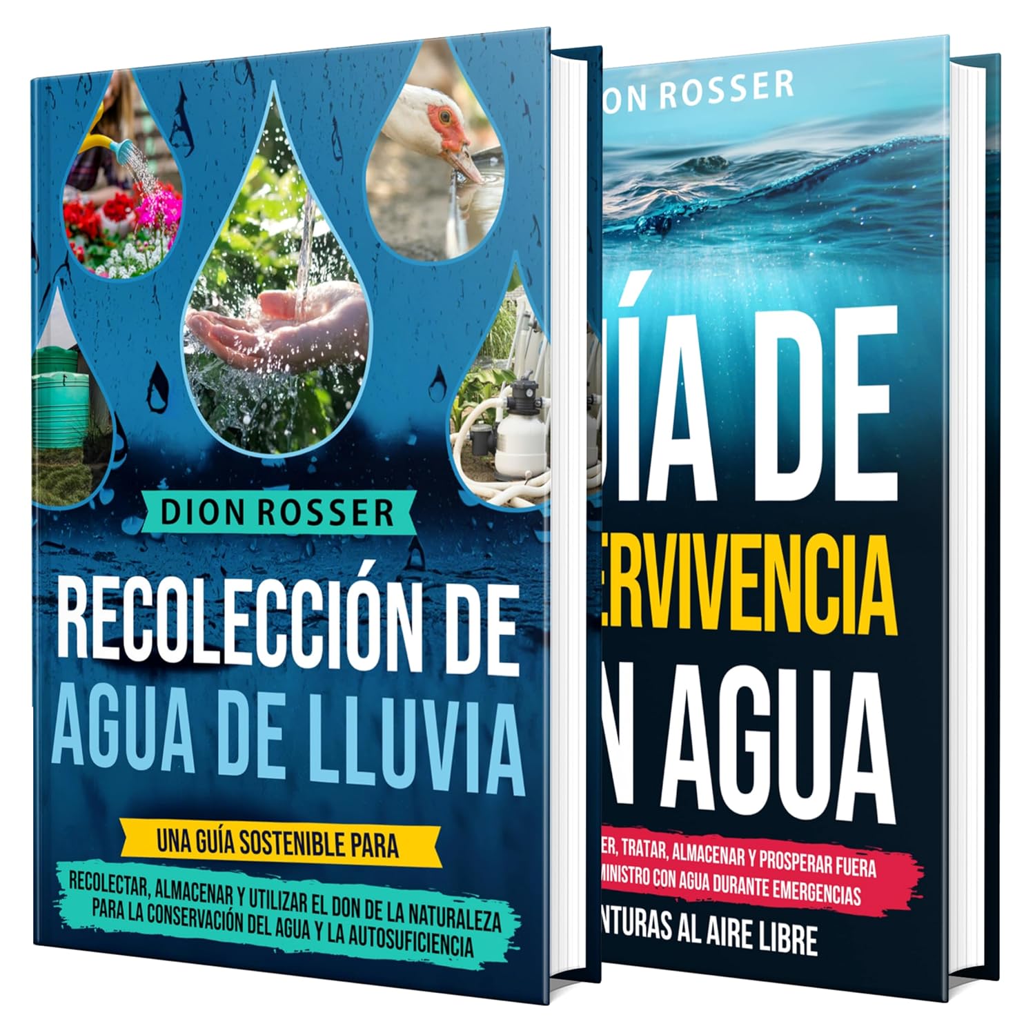 Una guía para recolectar agua de lluvia y supervivencia con agua: Estrategias esenciales de emergencia para obtener agua, autosuficiencia y habilidades ... incierto (Autosostenible) (Spanish Edition)
