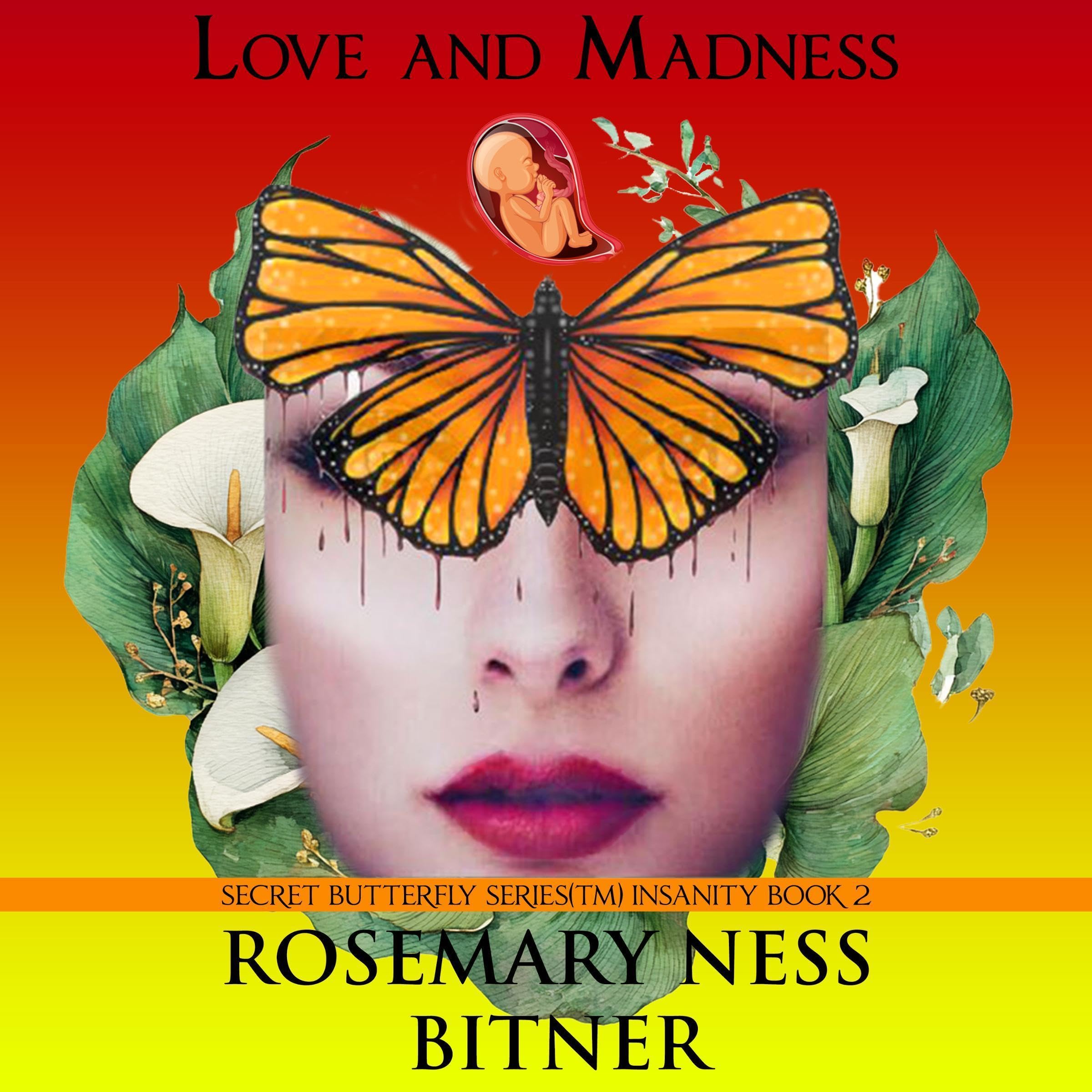 Cover art for Love and Madness: Insanity Volume, Book 2