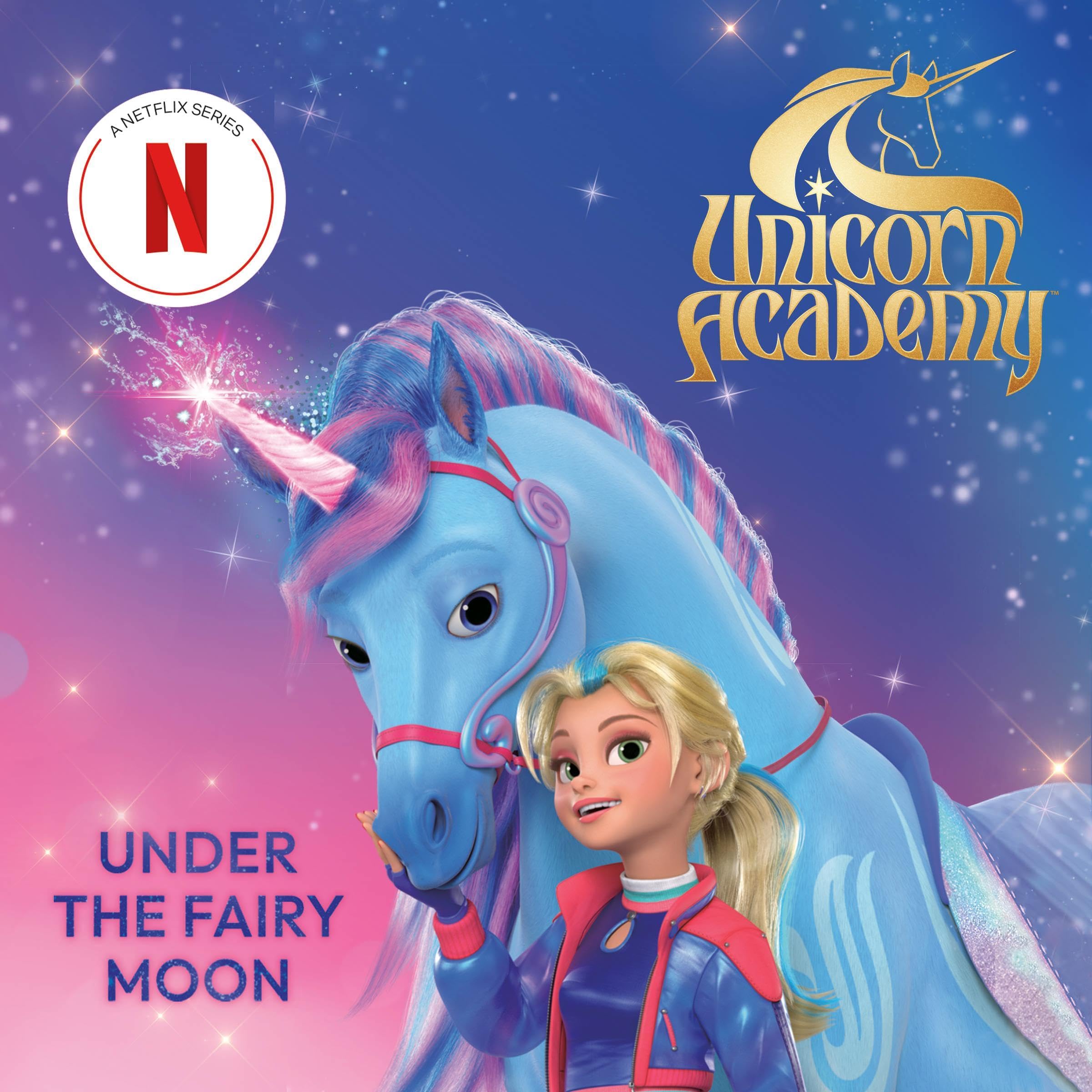Cover art for Unicorn Academy: Under the Fairy Moon