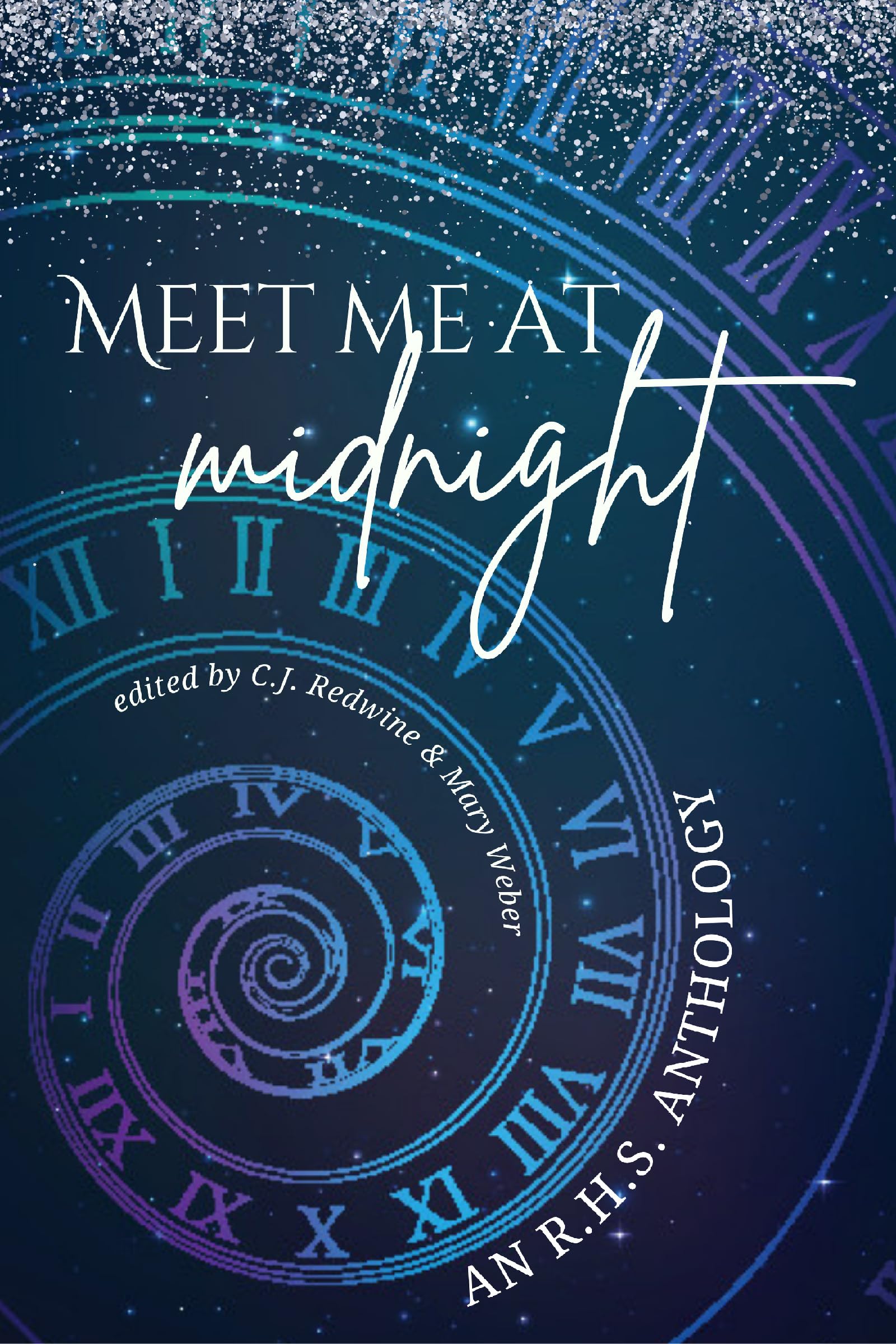 Meet Me at Midnight: An RHS Anthology