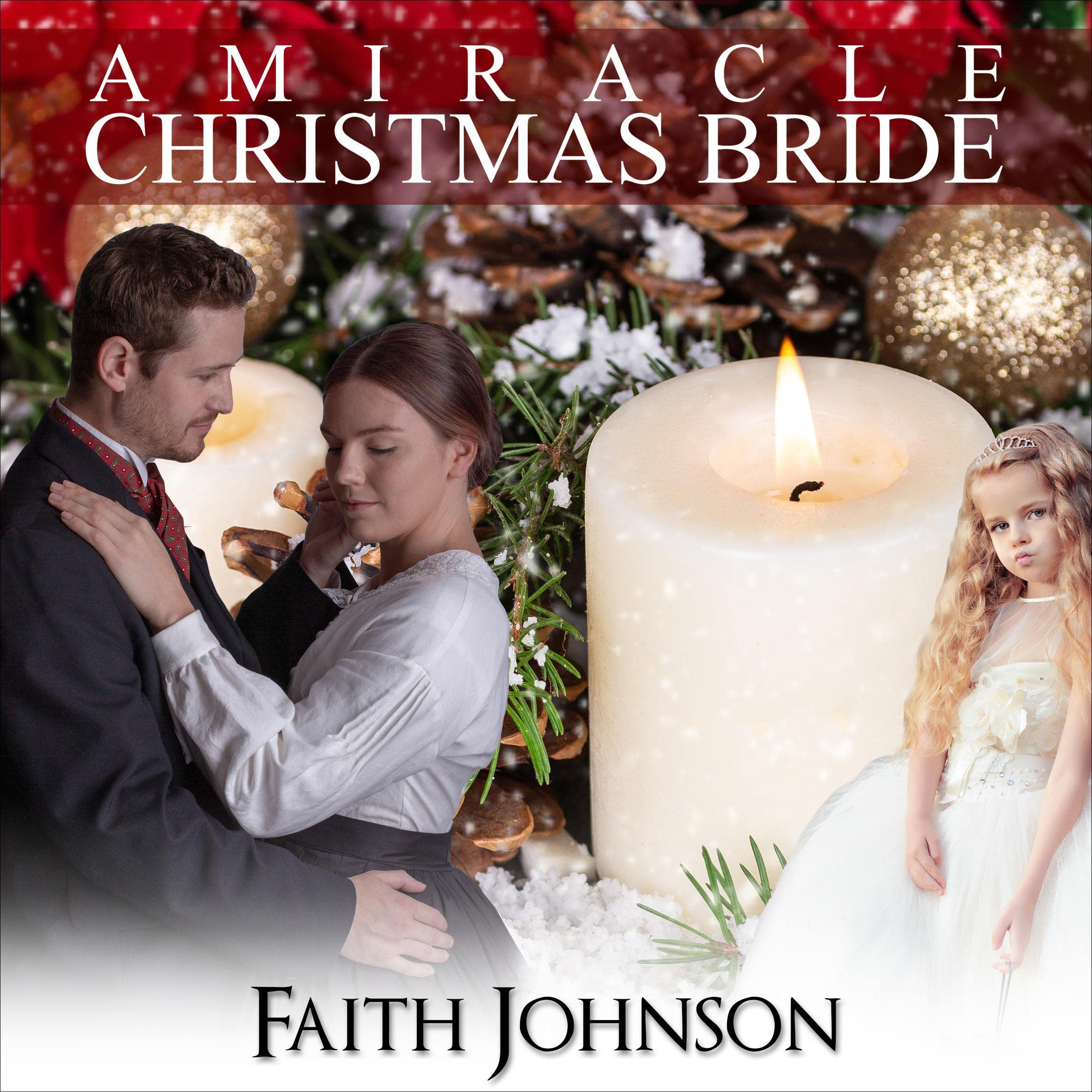 A Miracle Christmas Bride
