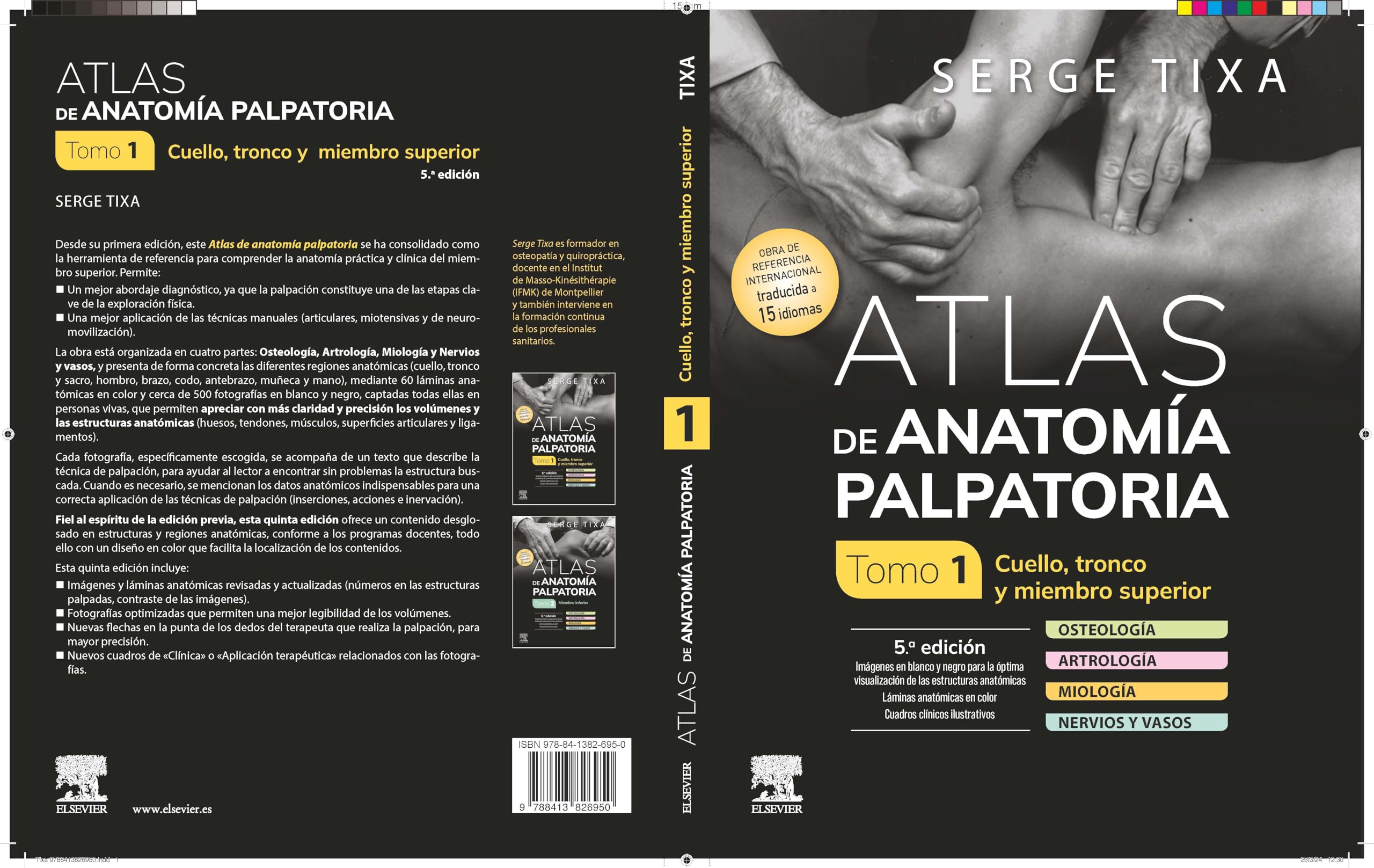 Atlas de anatomía palpatoria. Tomo 1. Cuello, tronco y miembro superior