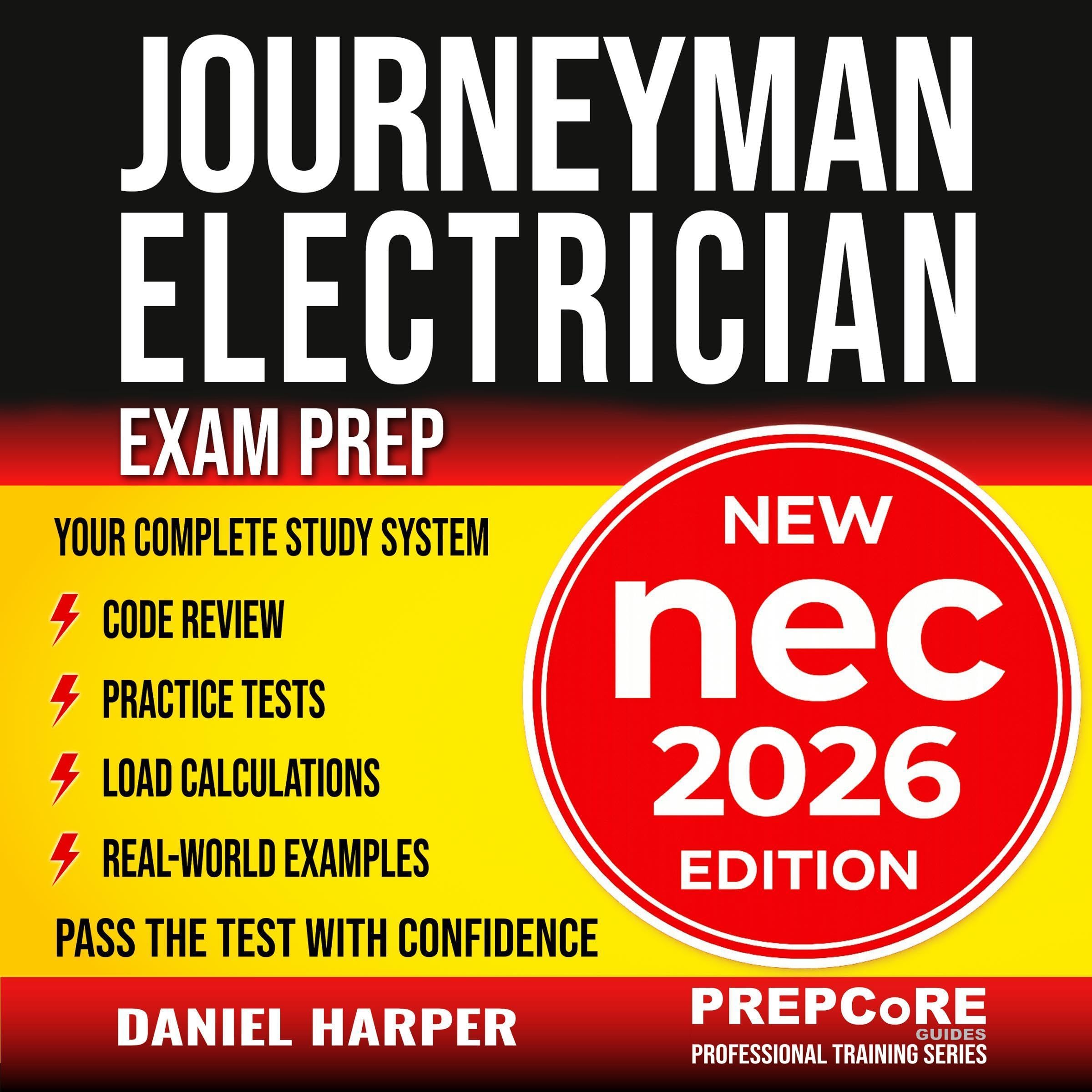 Cover art for Journeyman Electrician Exam Prep – New NEC 2026 Edition Your Complete Study System to Pass the Test with Confidence