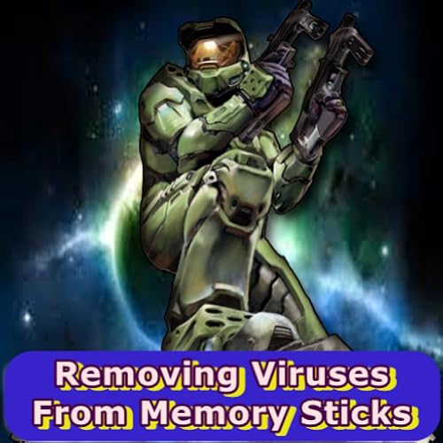 Removing Viruses From Memory Sticks
