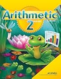 Arithmetic 2 - Abeka 2nd Grade 2 Mathematics Student Work Text